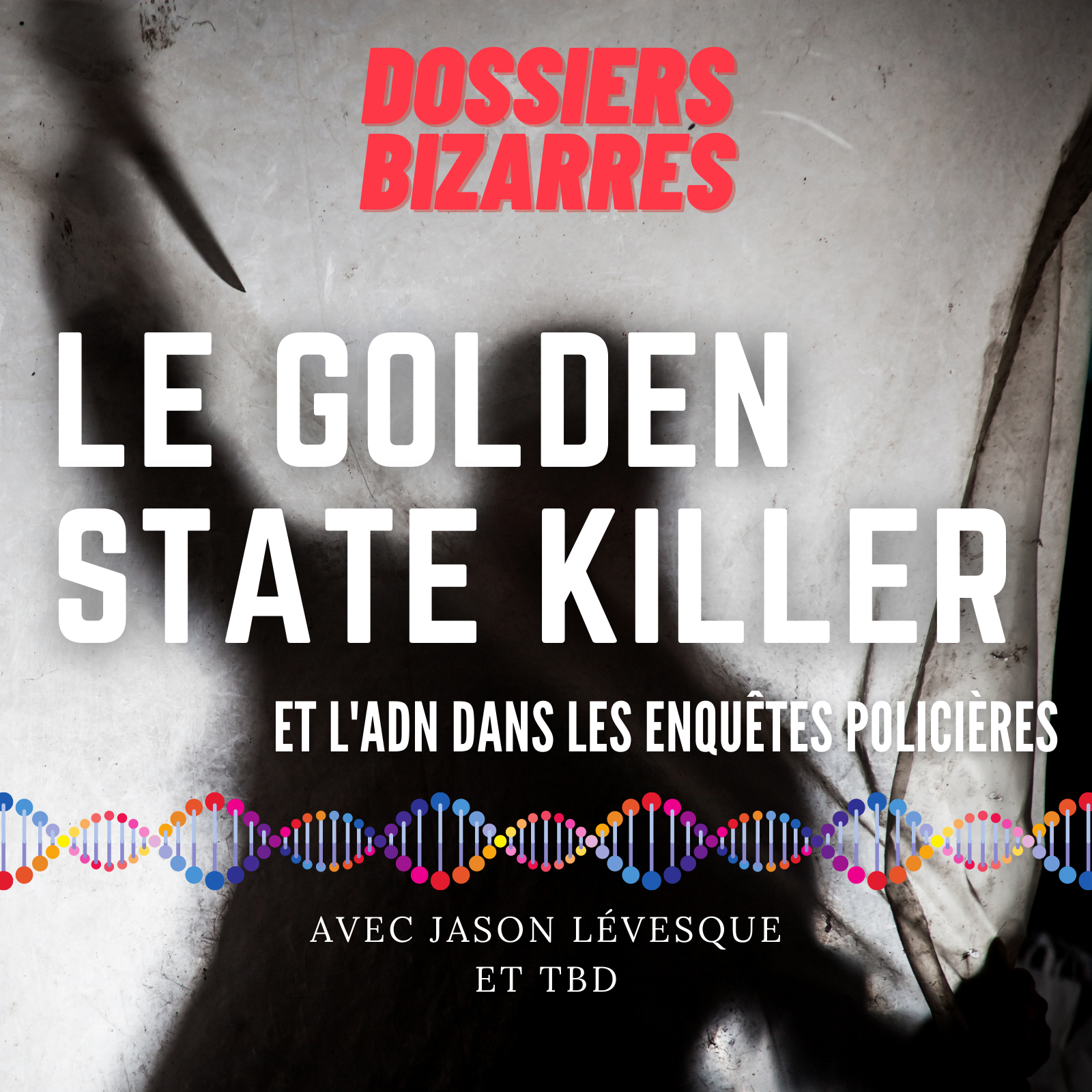Le Golden state Killer episode artwork