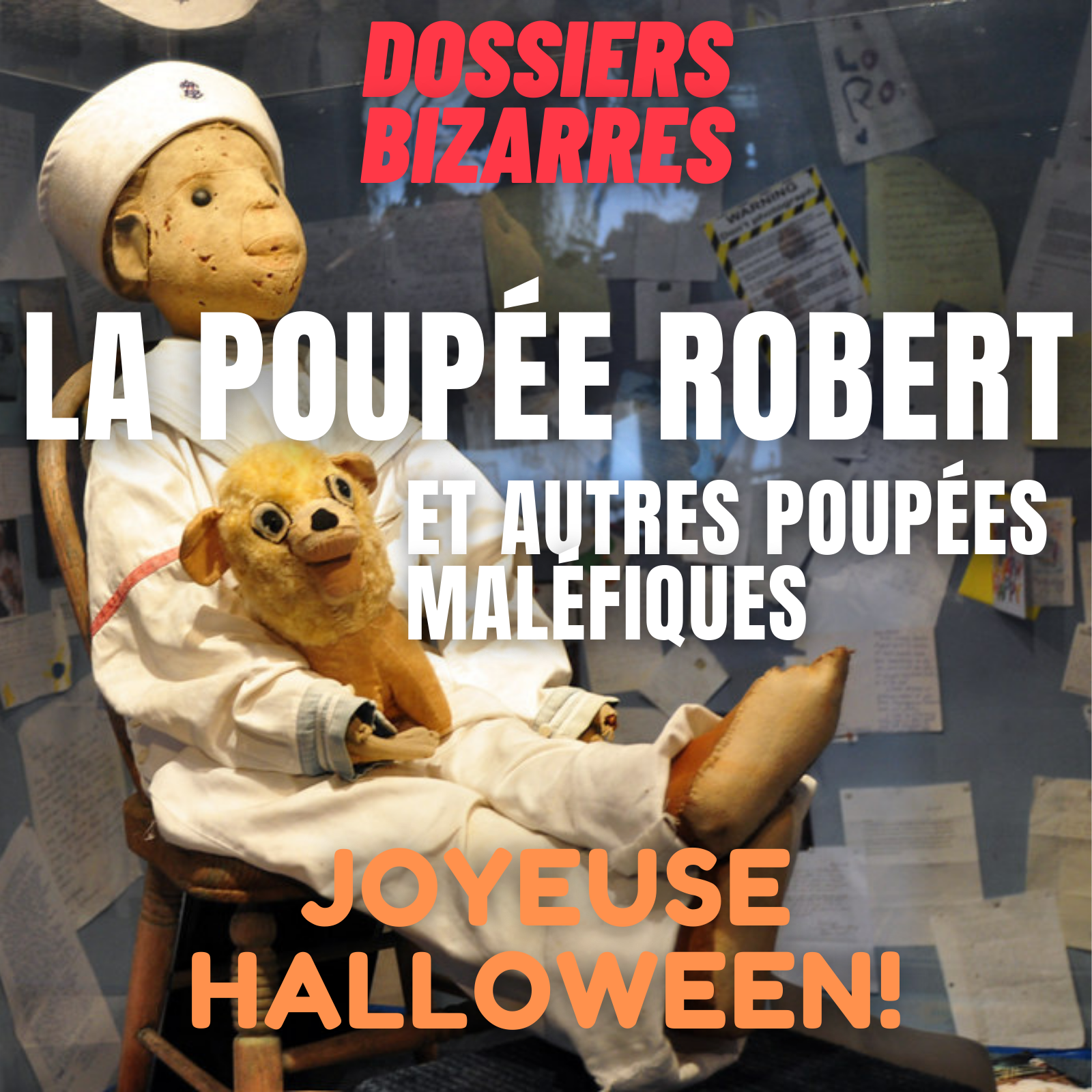 Robert et ses poupées maléfiques