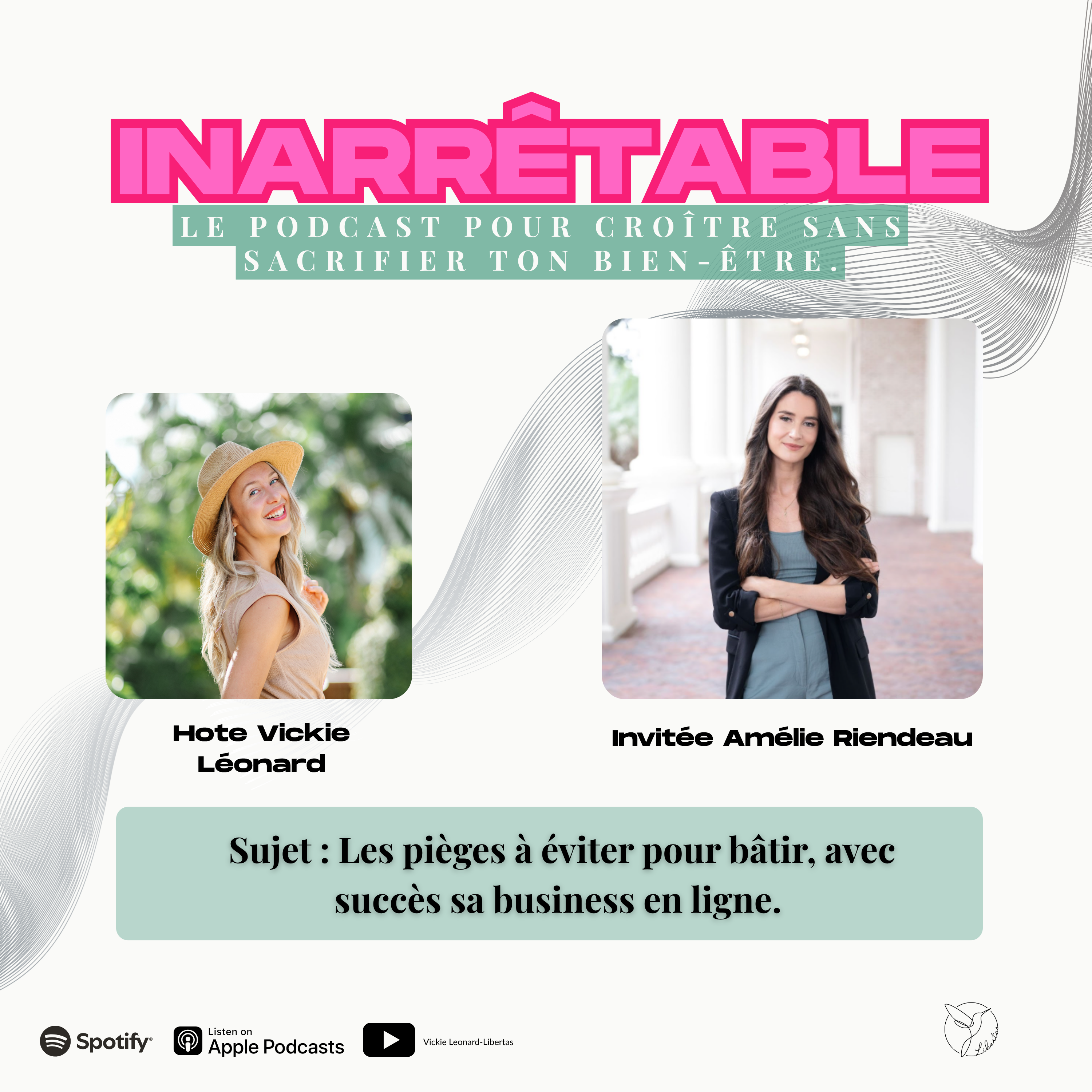 Épisode 124- Amélie Riendeau - Les pièges à éviter pour bâtir, avec succès,