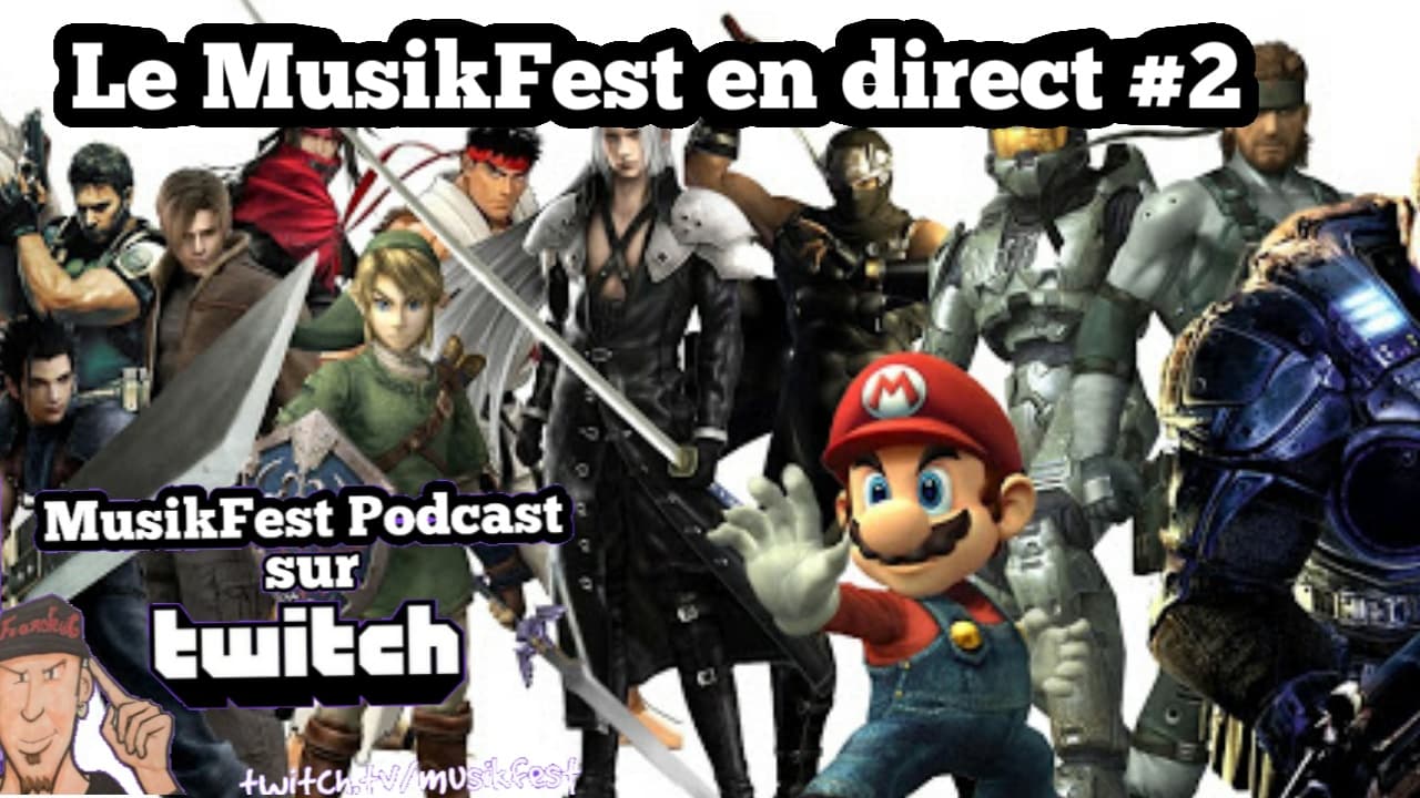 Musique de jeux vidéo - Le MusikFest en direct #2