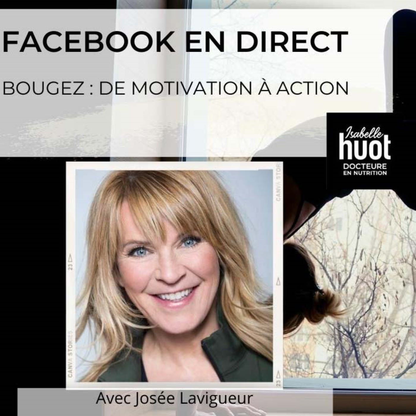 Bouger malgré le temps gris avec Josee Lavigueur