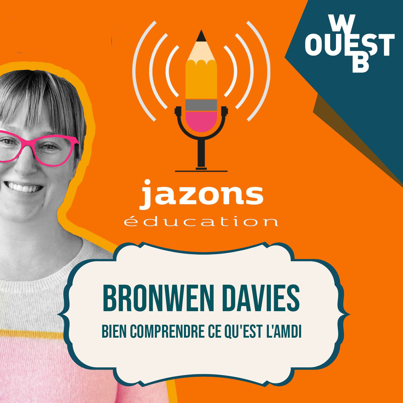 Bien comprendre ce qu'est l'AMDI avec Bronwen Davies
