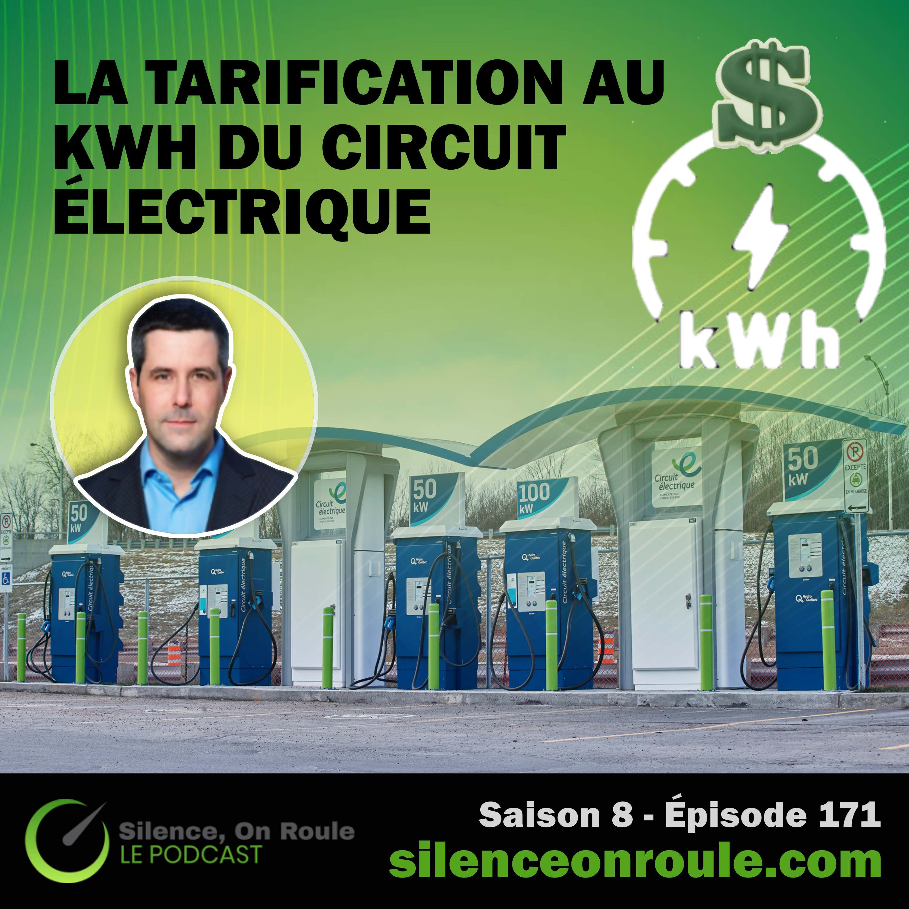 Épisode # 171 : Tarification au kWh pour le Circuit électrique
