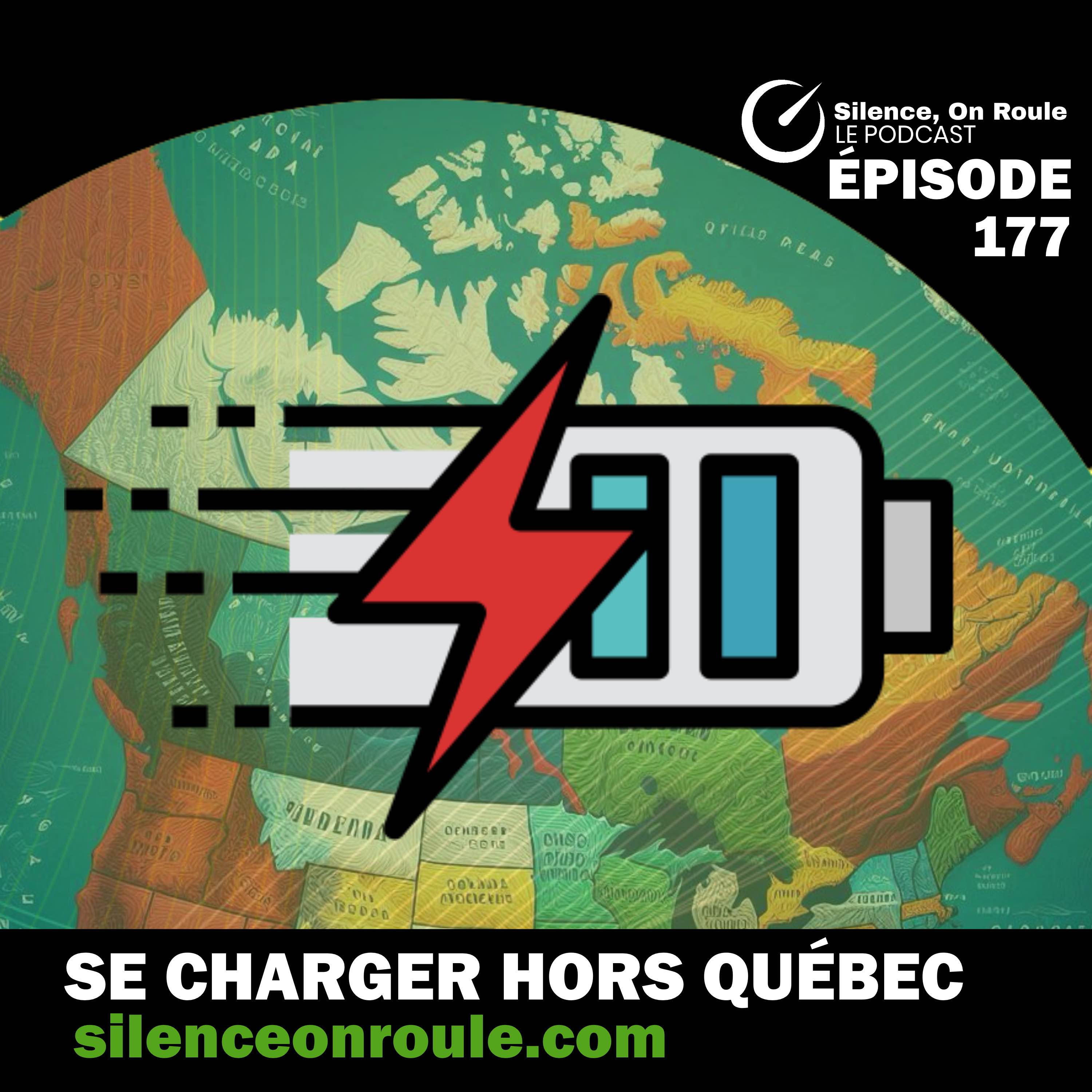 Épisode # 177 : Se charger hors-Québec