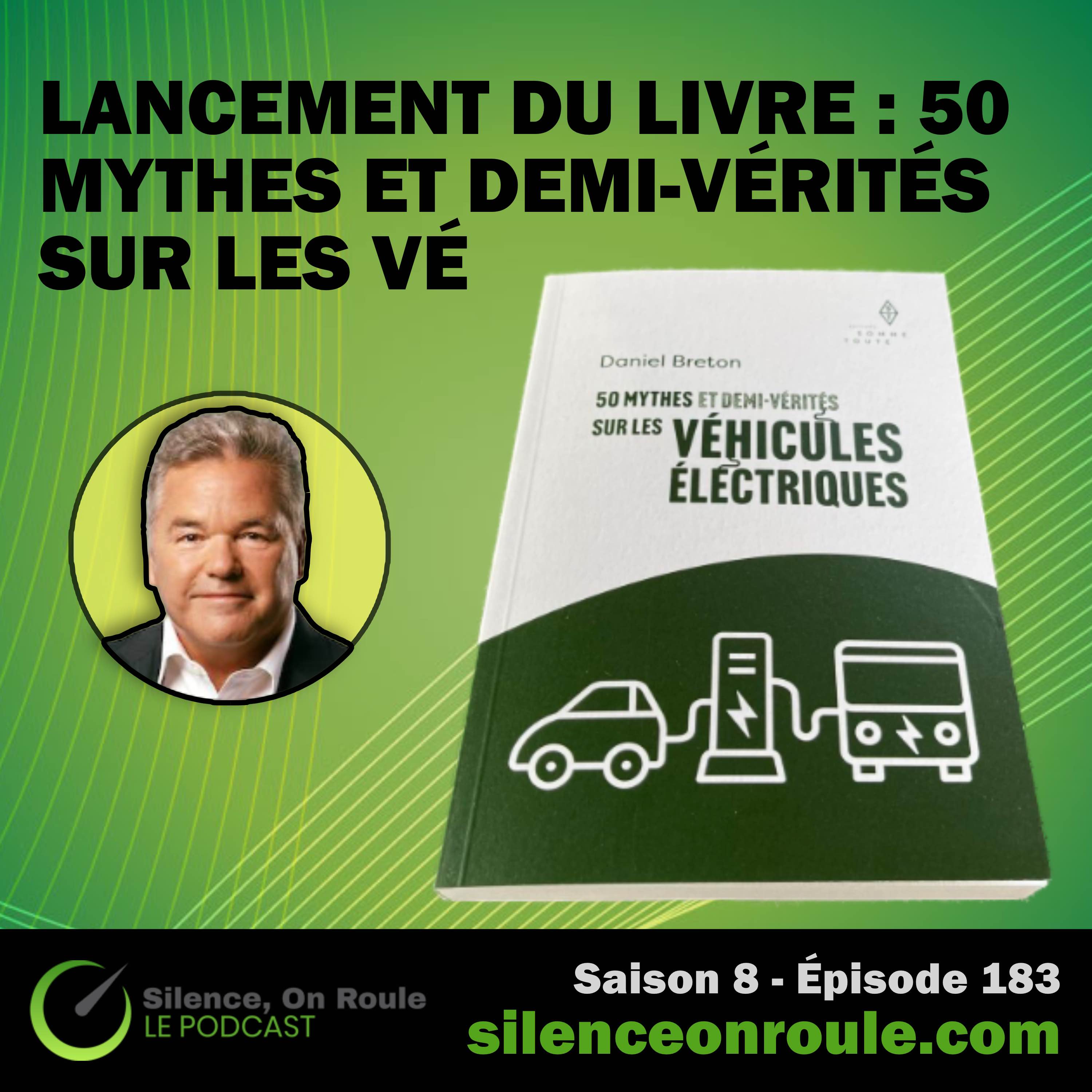 Épisode # 183 : L’essentiel du lancement du livre de Daniel Breton