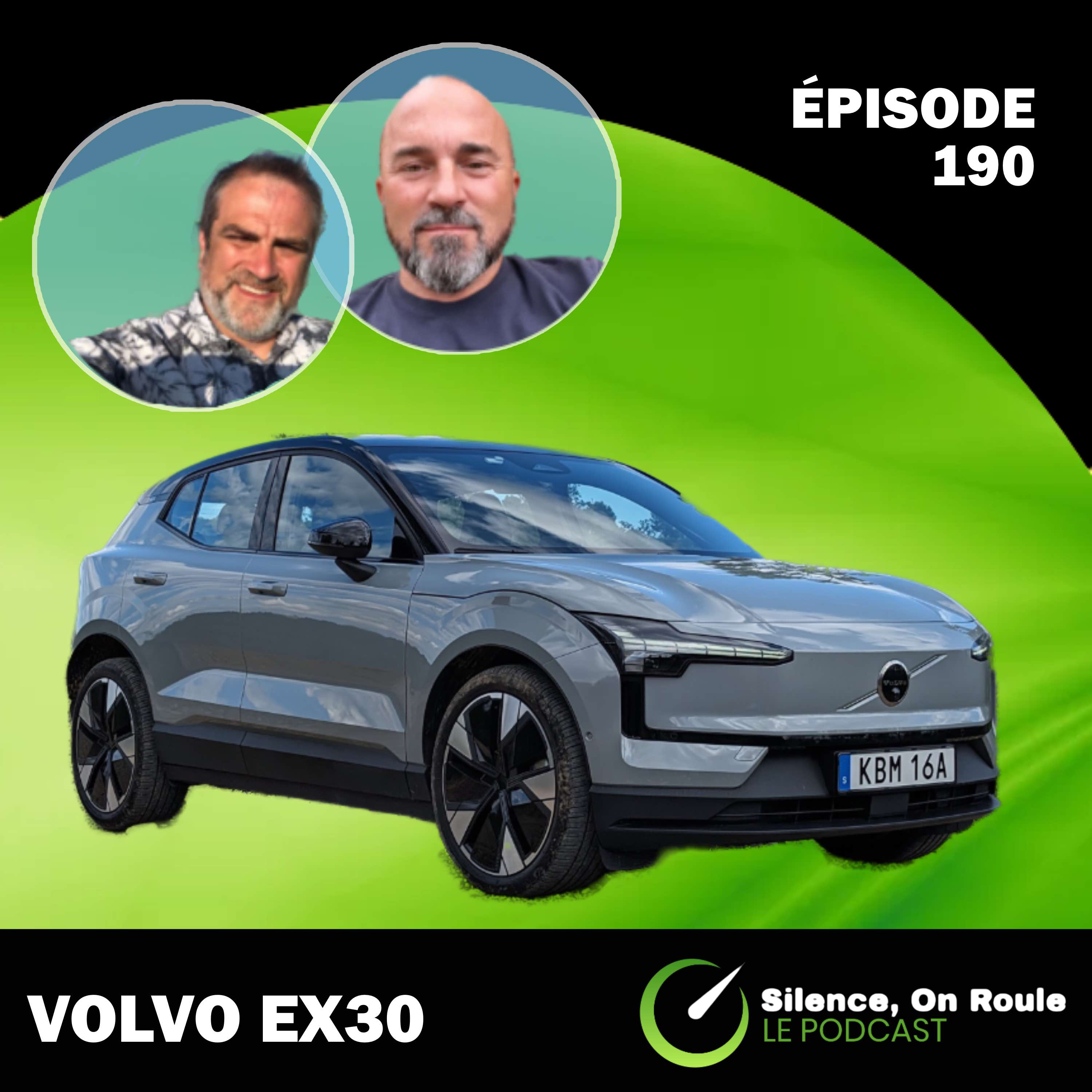 Épisode # 190 : Le Volvo EX30