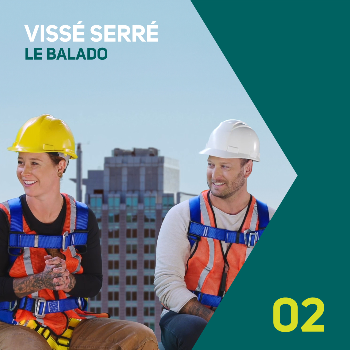 Épisode 2 - Vissé Serré