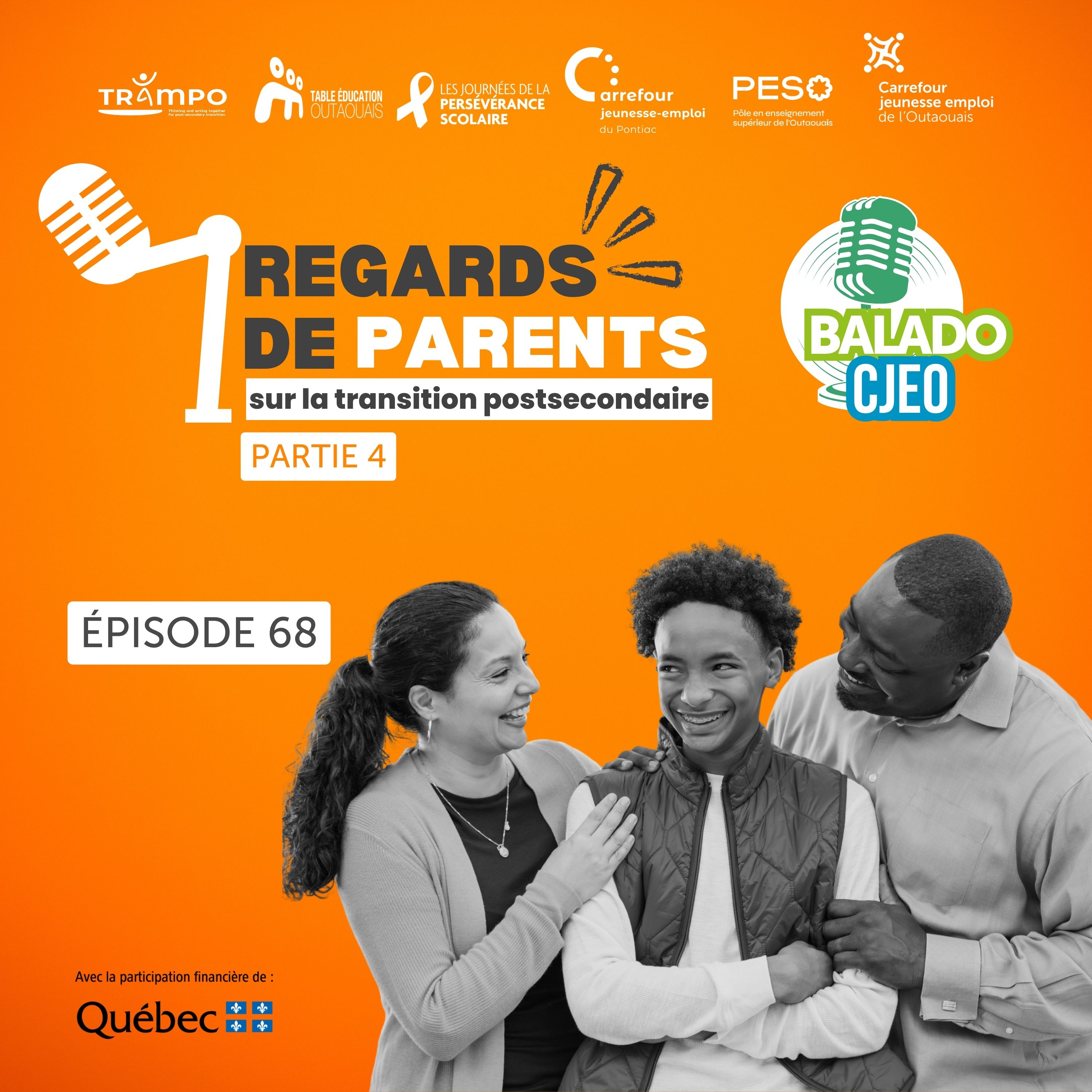 Balado CJEO Ép. 68. Regards de parents sur la transition postsecondaire (pa
