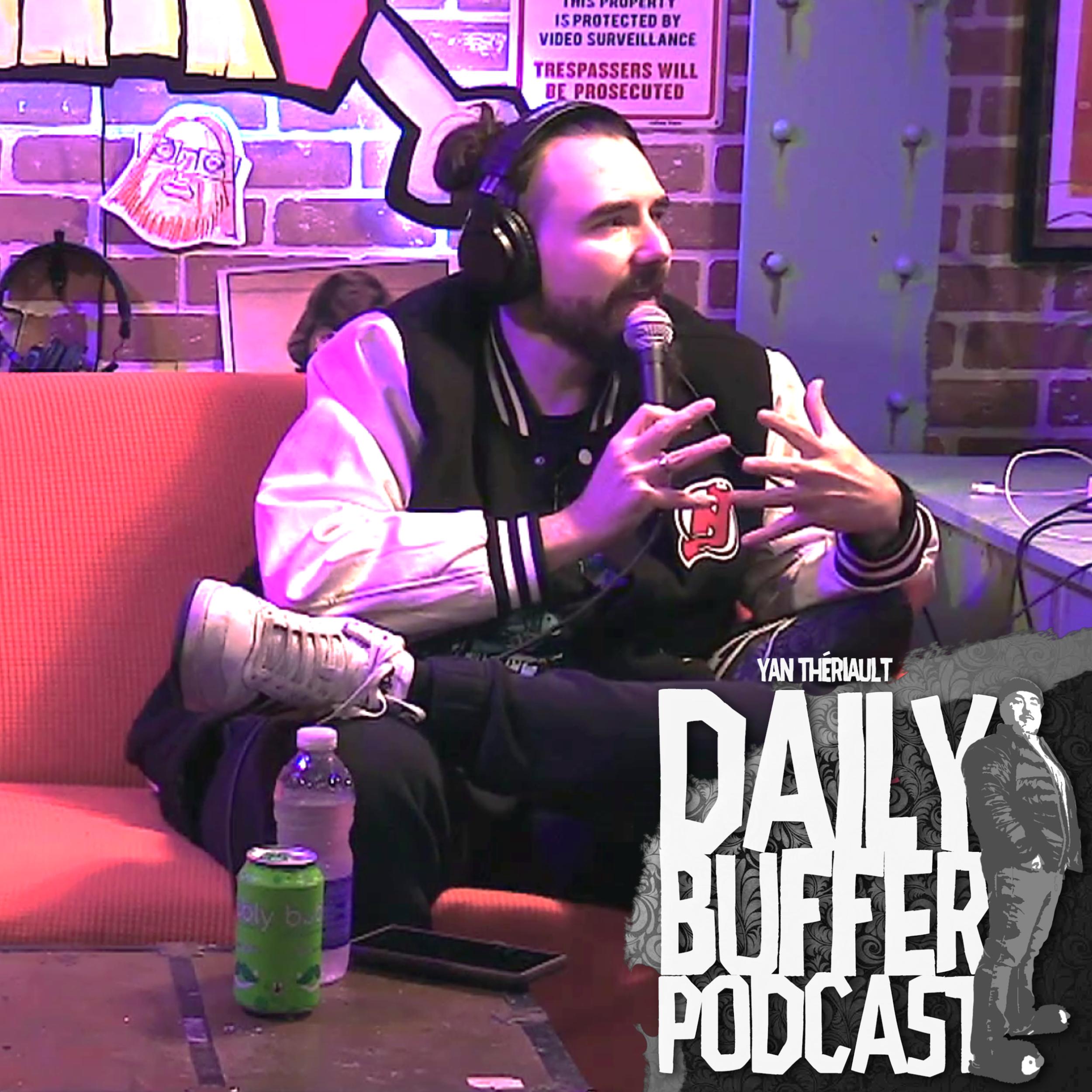 2 heures avec Pantelis!! - Le Daily Buffer l Yan Thériault [5 DEC]