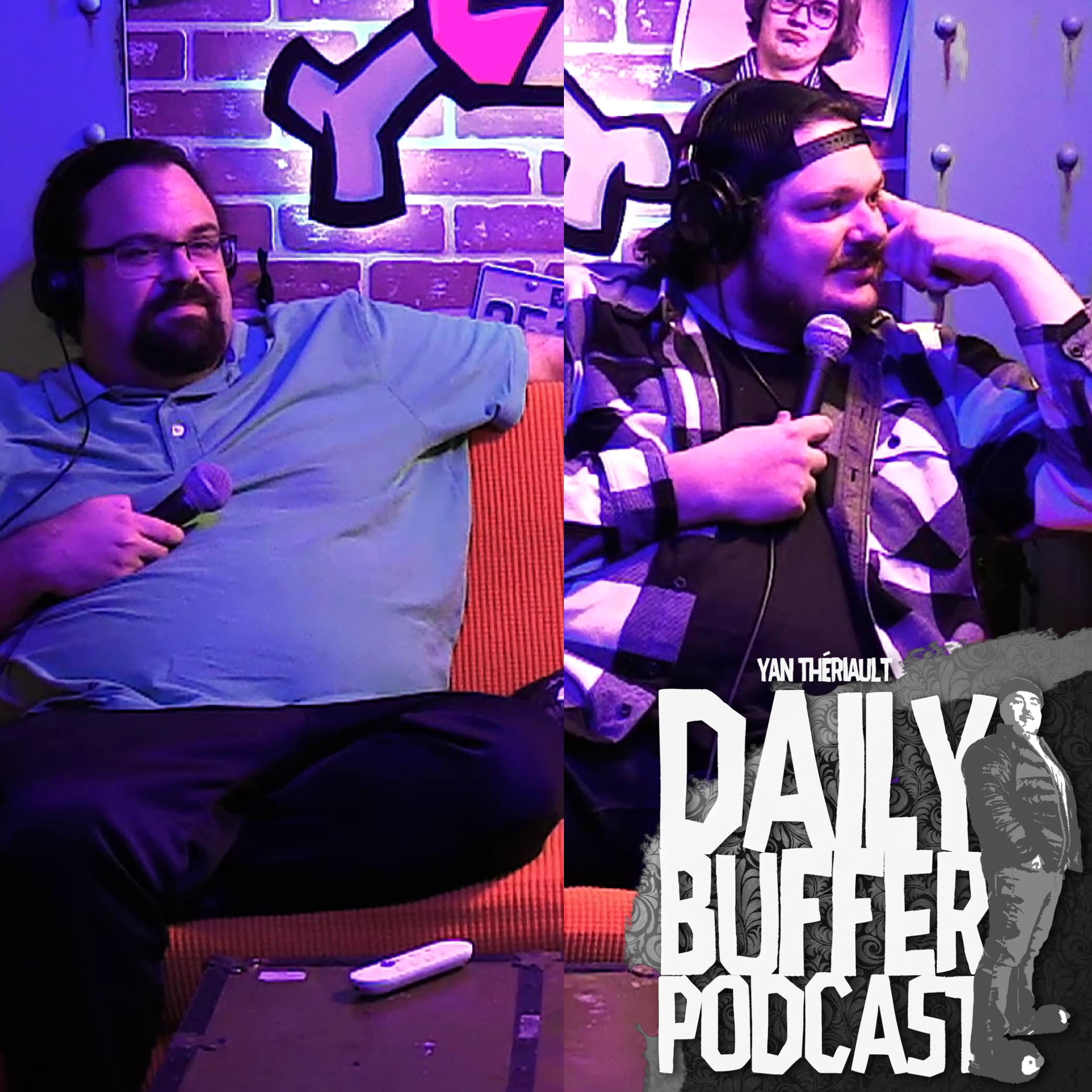 Avec Faf et JF Otis en studio - Le Daily Buffer l Yan Thériault [25 Oct]