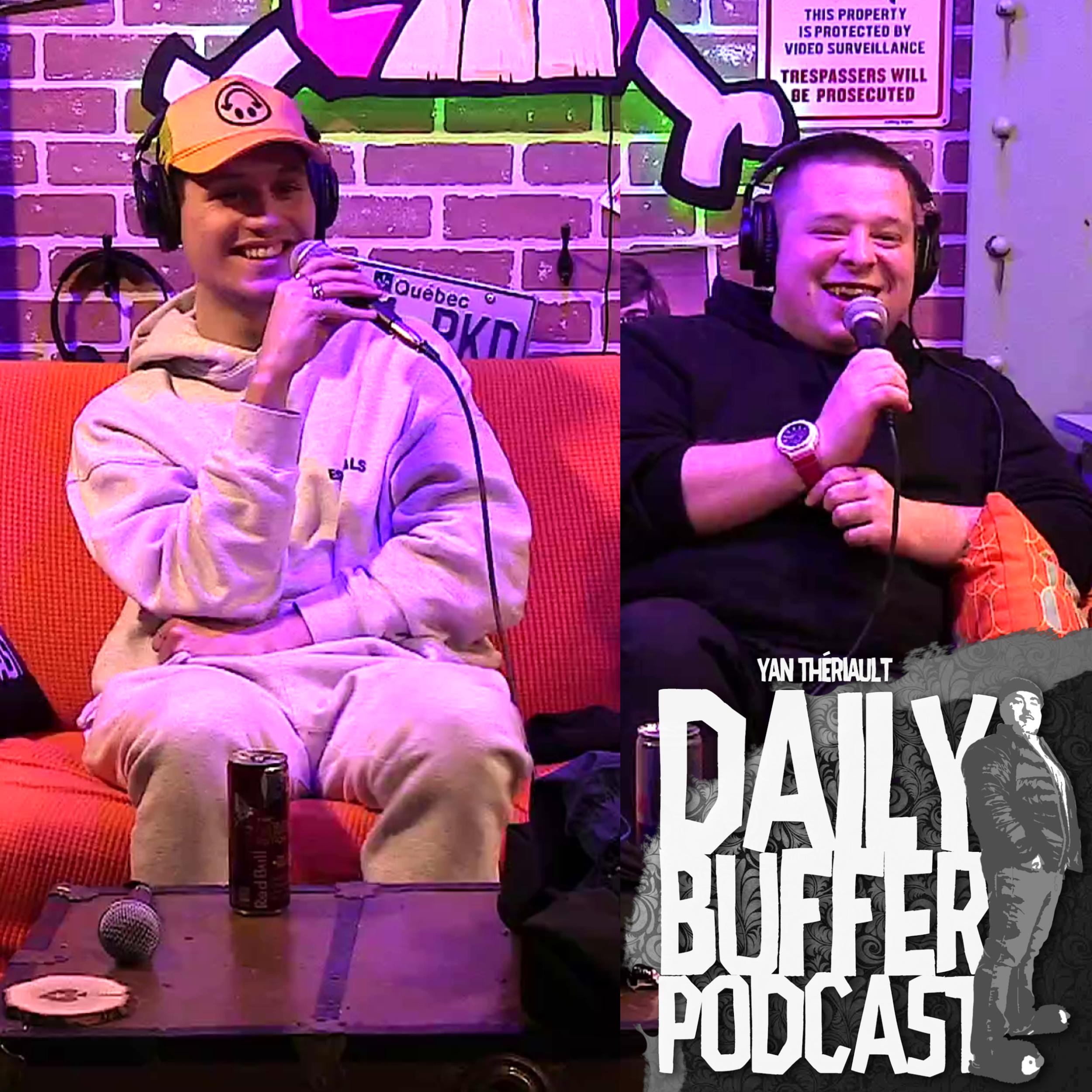 Avec Léo Labonté et Alex The Lucky!! - Le Daily Buffer l Yan Thériault [ENT