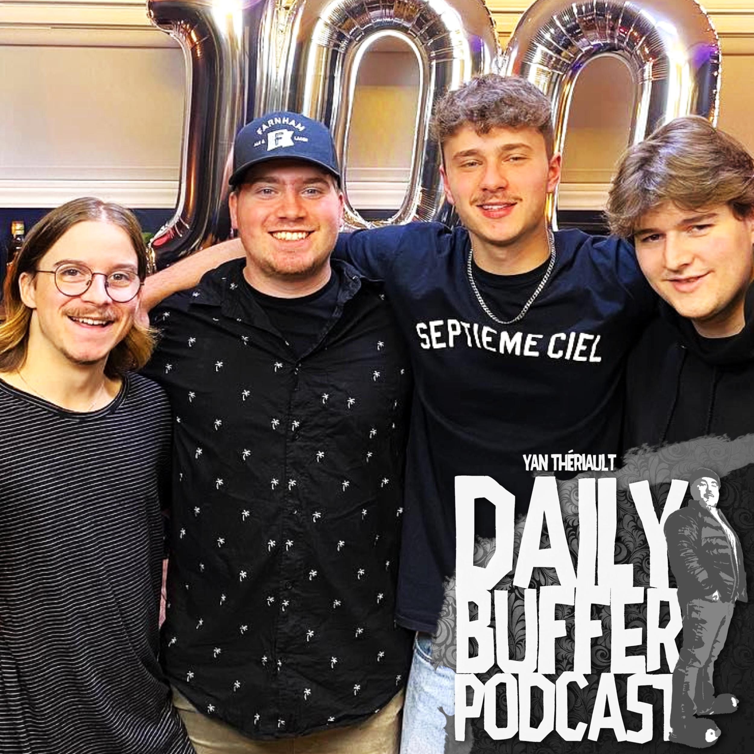 Avec les gars de Temps Mort Podcast!! - Le Daily Buffer l Yan Thériault [22