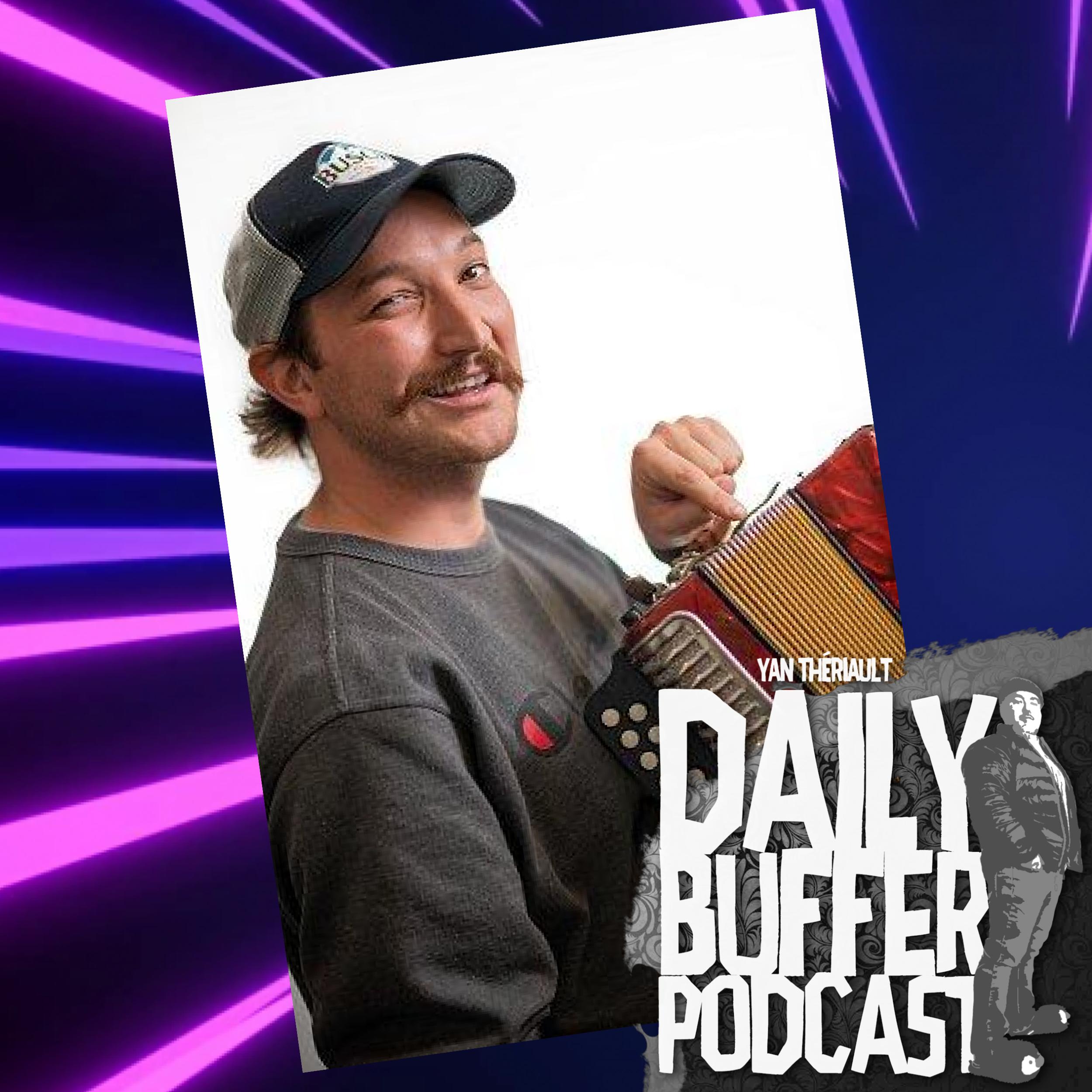 Avec les humoristes Sam Vigneault et FAF!! - Le Daily Buffer l Yan Thériaul