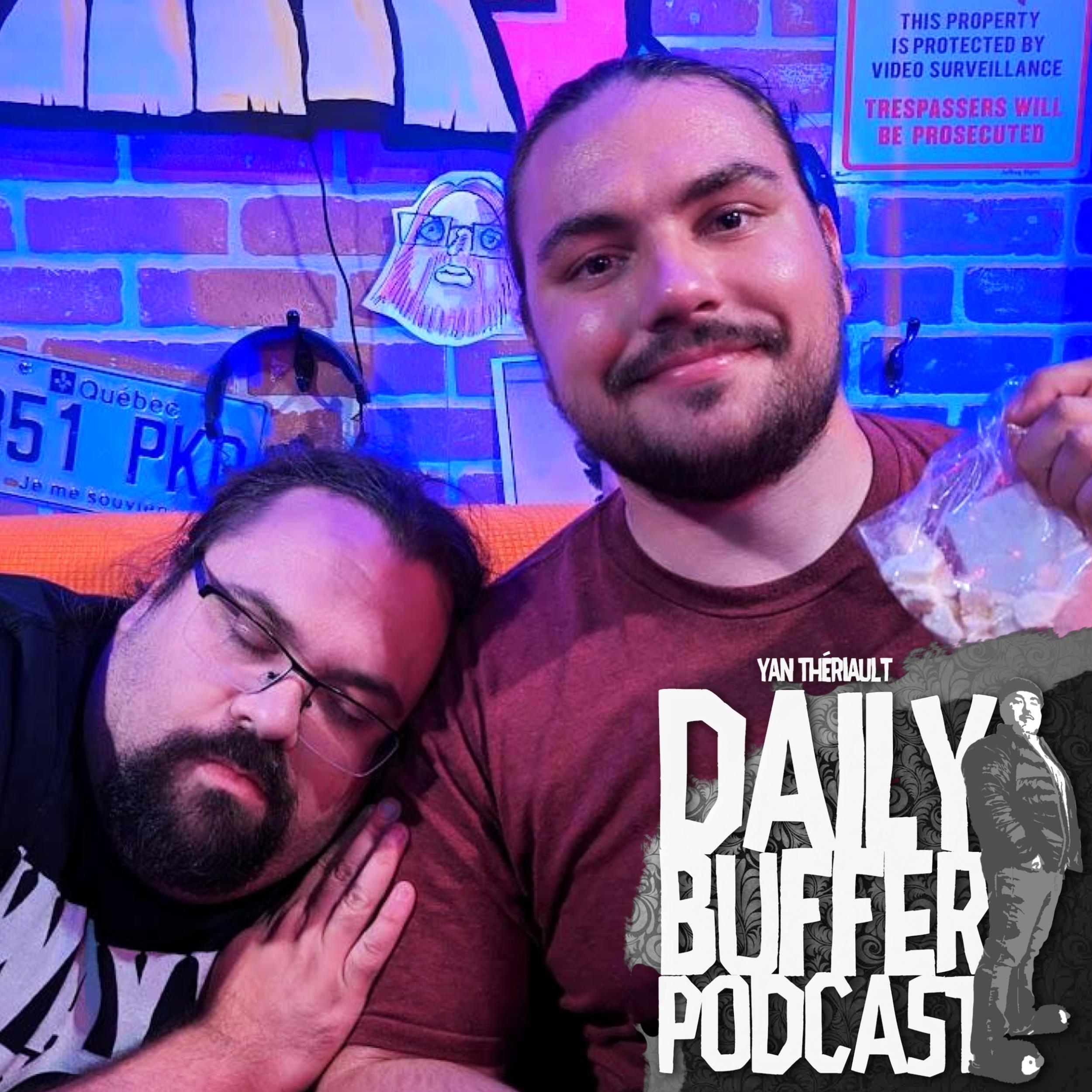Avec Tom Chicoine et FAF - Le Daily Buffer [ENTREVUE]