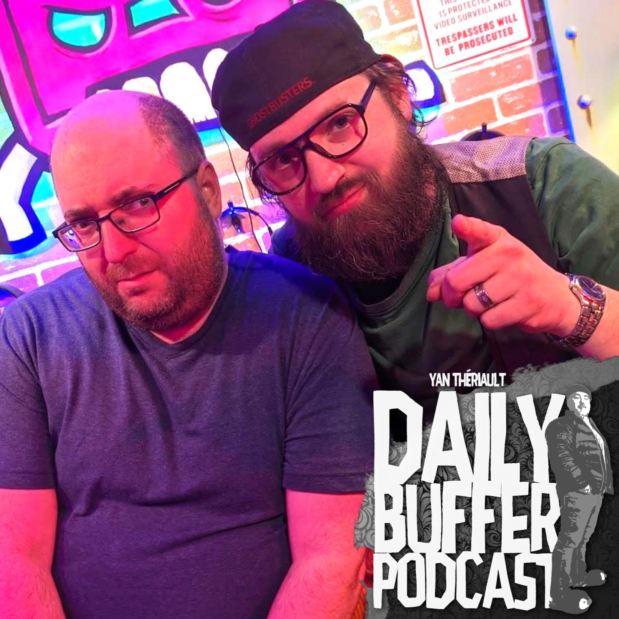Francis Ouellet et Luduc - Le Daily Buffer [ENTREVUE]