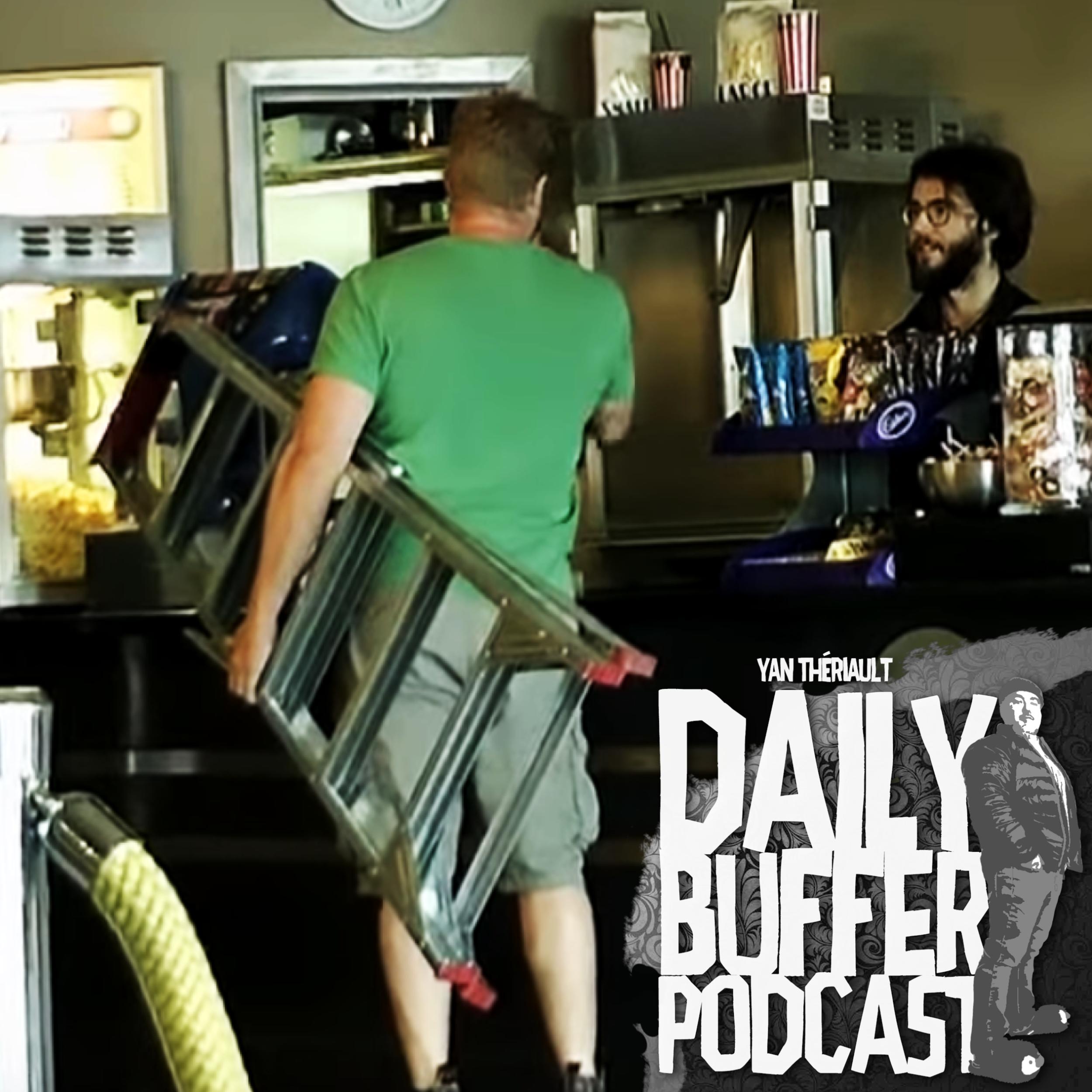 Il entre partout gratuitement a cause de son échelle - Daily Buffer Podcast