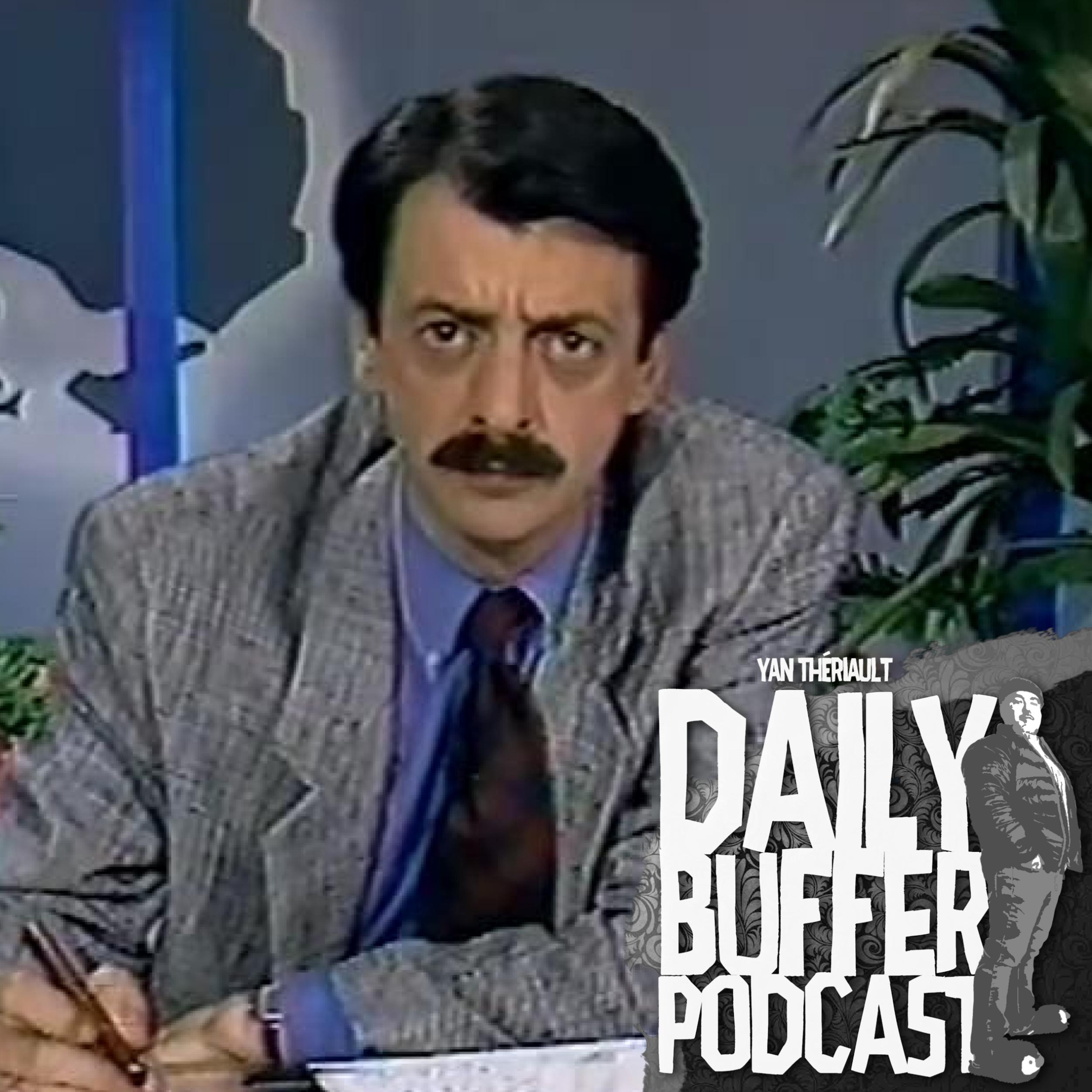 Jean-Luc Mongrain Veut Faire Sa Loi Sur Internet - Le Daily Buffer Podcast