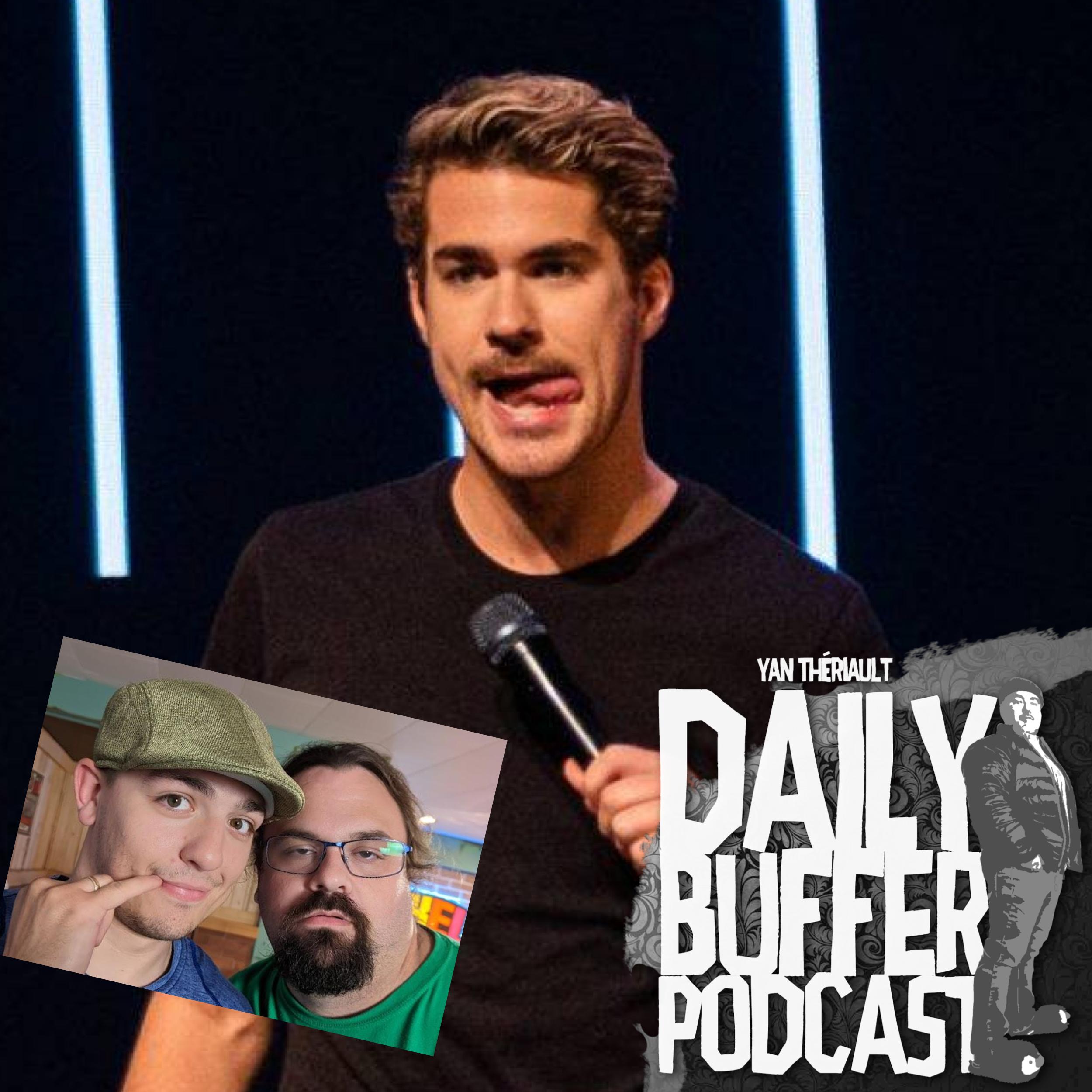 Julien Lacroix pars un podcast (Avec Faf et Will) - Le Daily Buffer l Yan T
