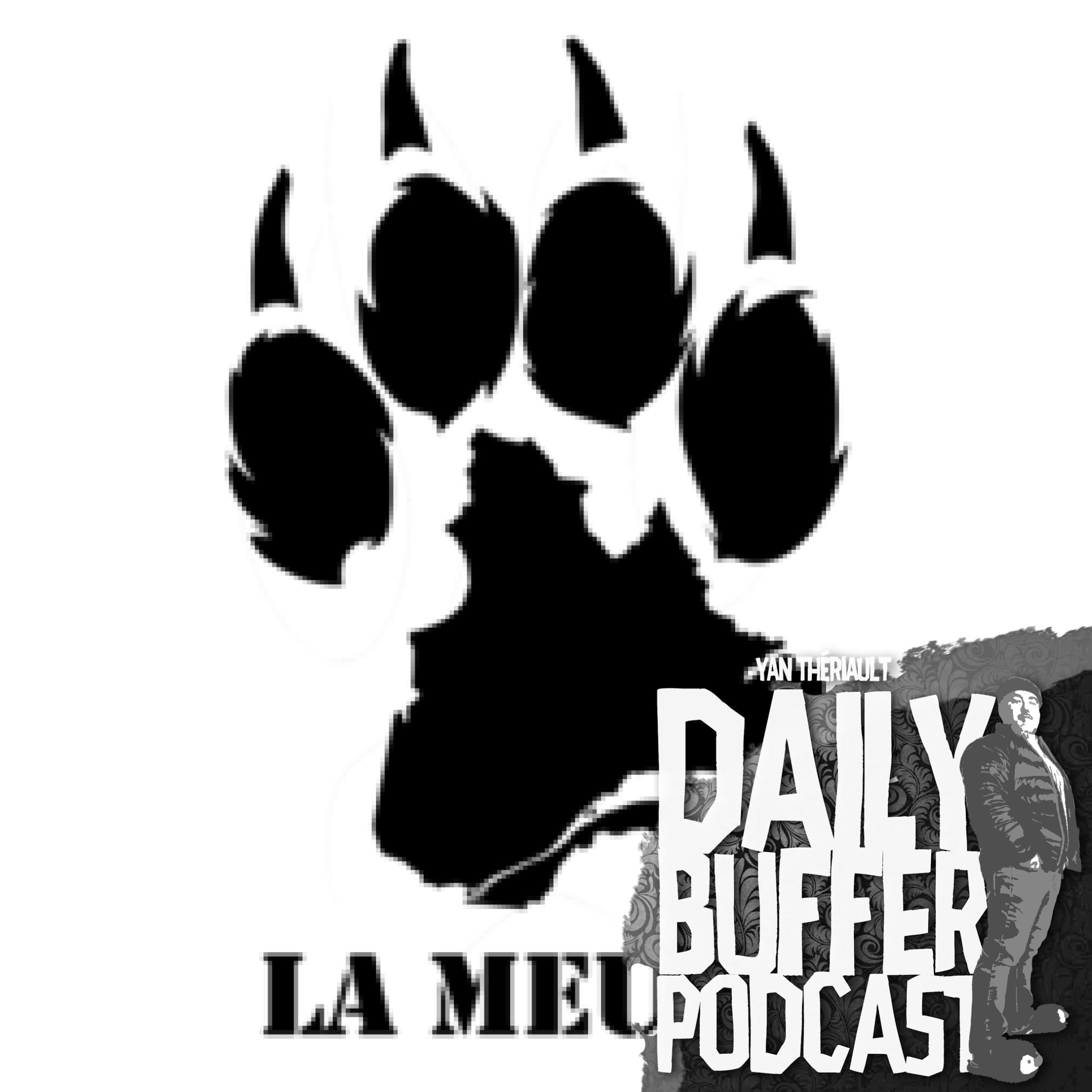 La Meute se meurt - Daily Buffer Podcast - 2019 06 18