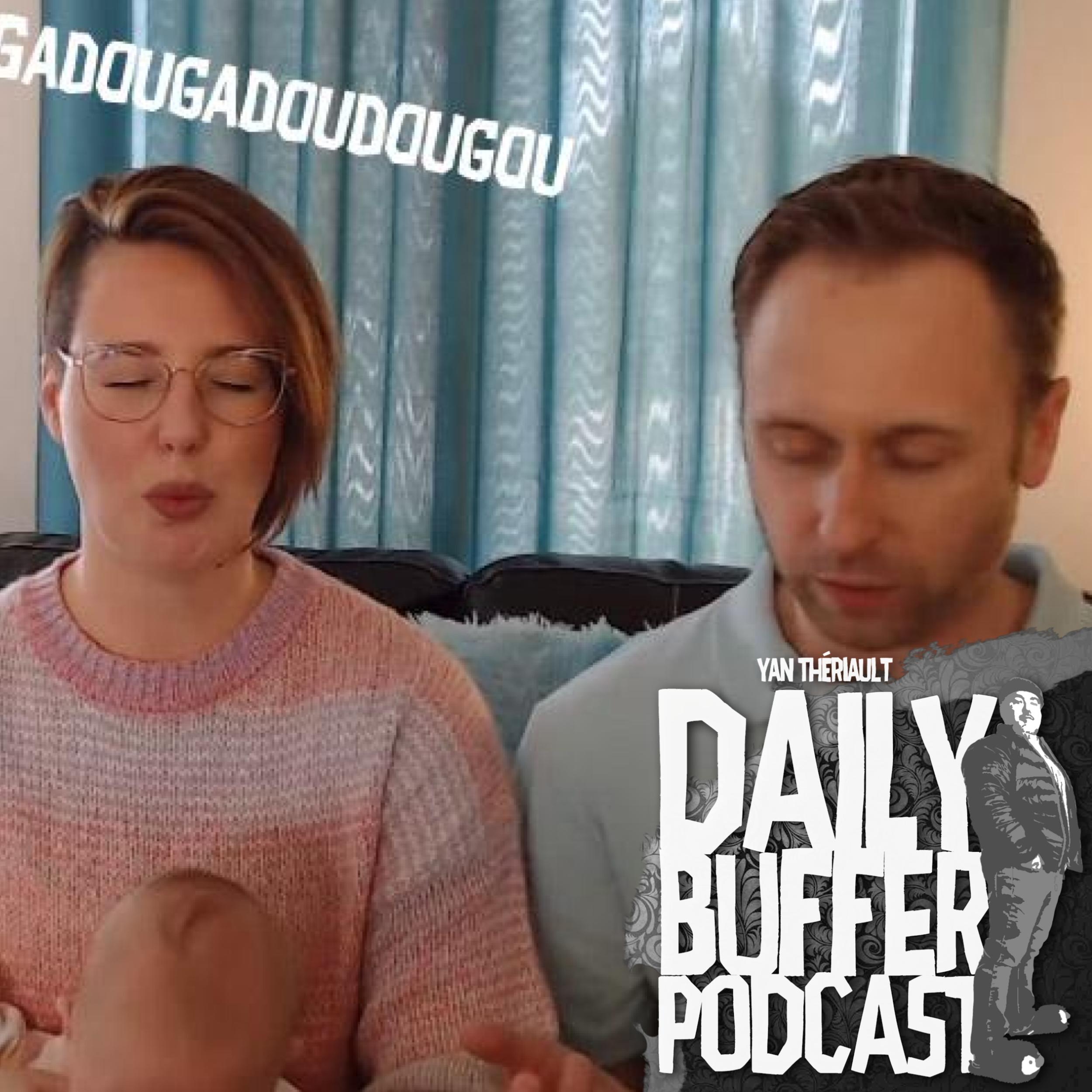 Le couple le plus CRINGE ever!! - Le Daily Buffer l Yan Thériault [PODCAST]