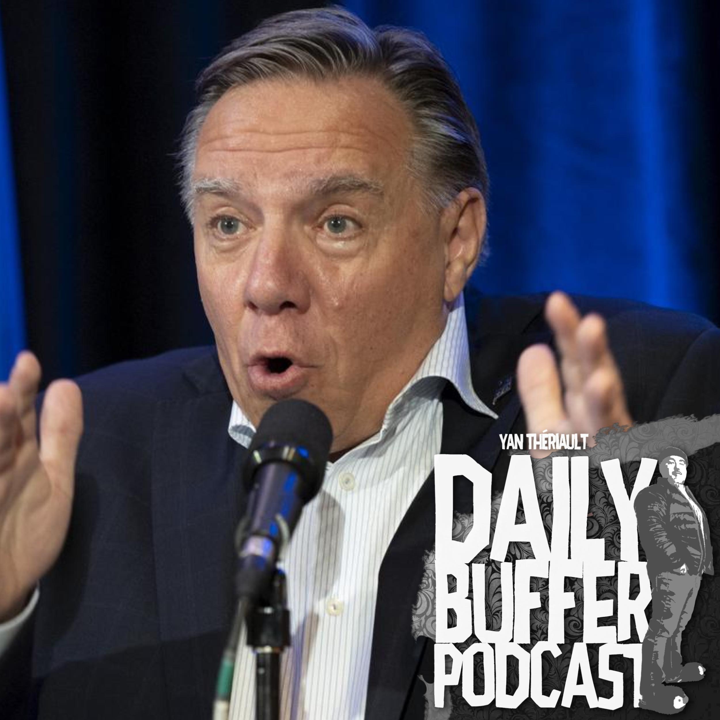 Le Daily Buffer - Legault et sa VAXTAX