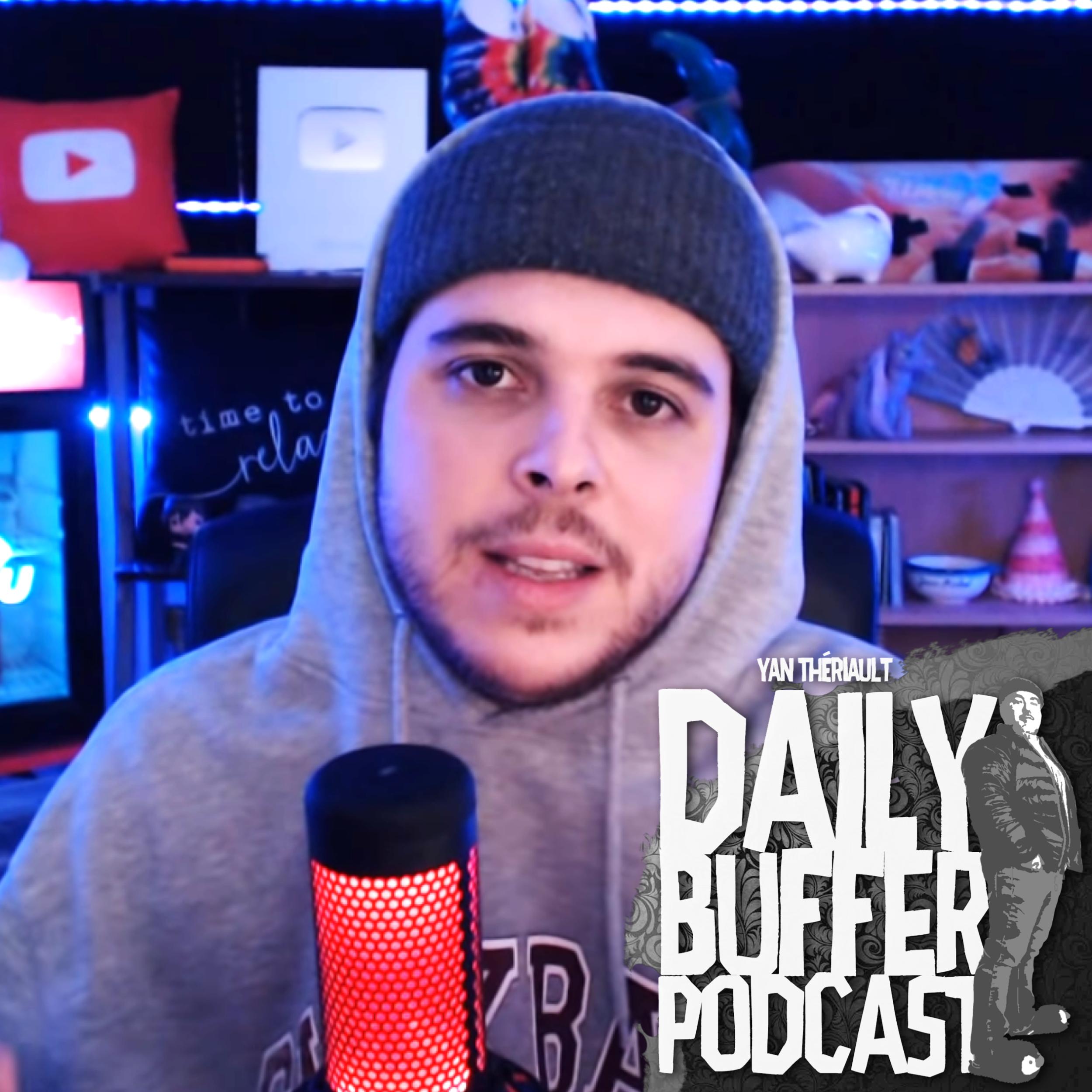 Le retour de Jemcee - Le Daily Buffer l Yan Thériault [PODCAST]