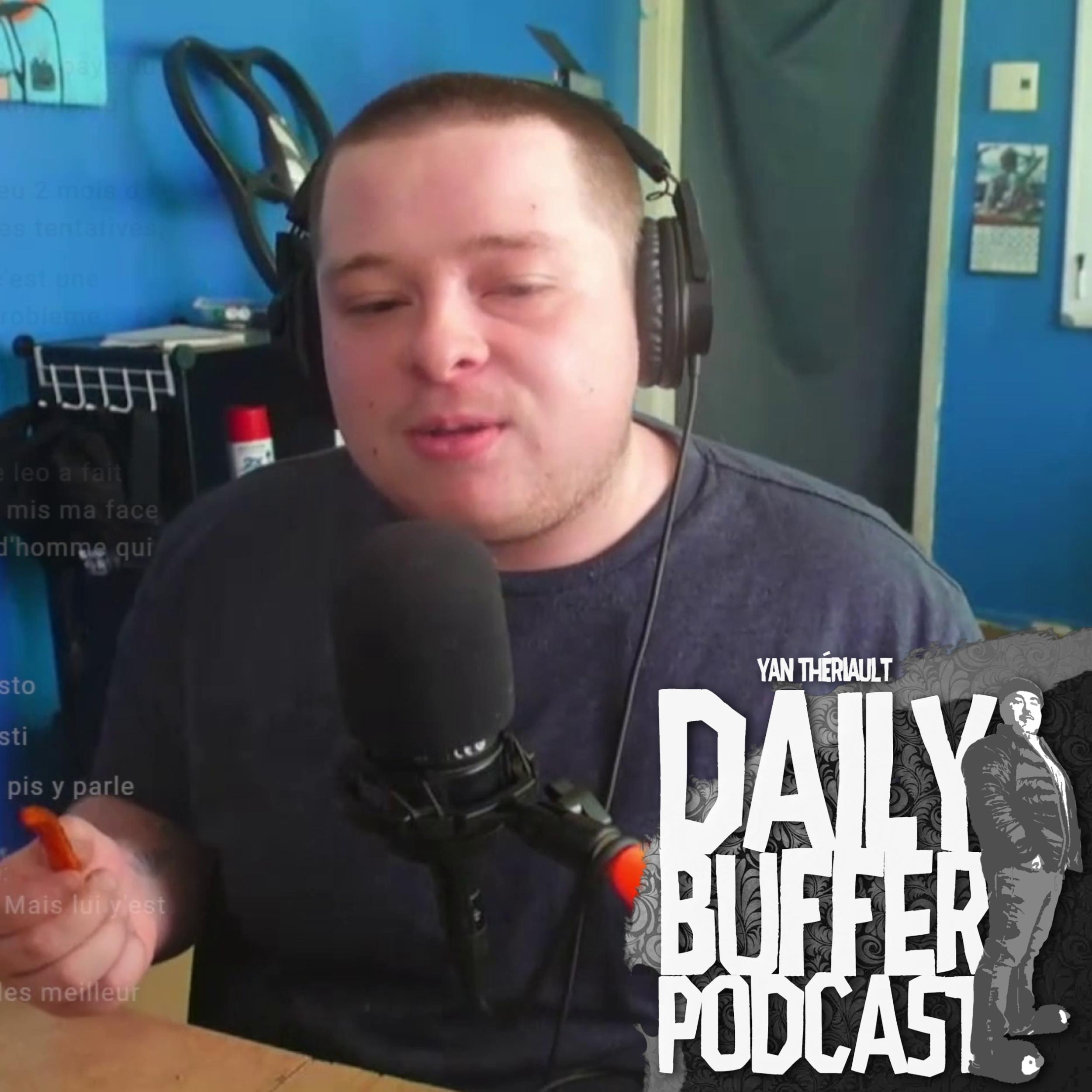 Léo se pogne avec des auditeurs - Le Daily Buffer l Yan Thériault [2 MARS]