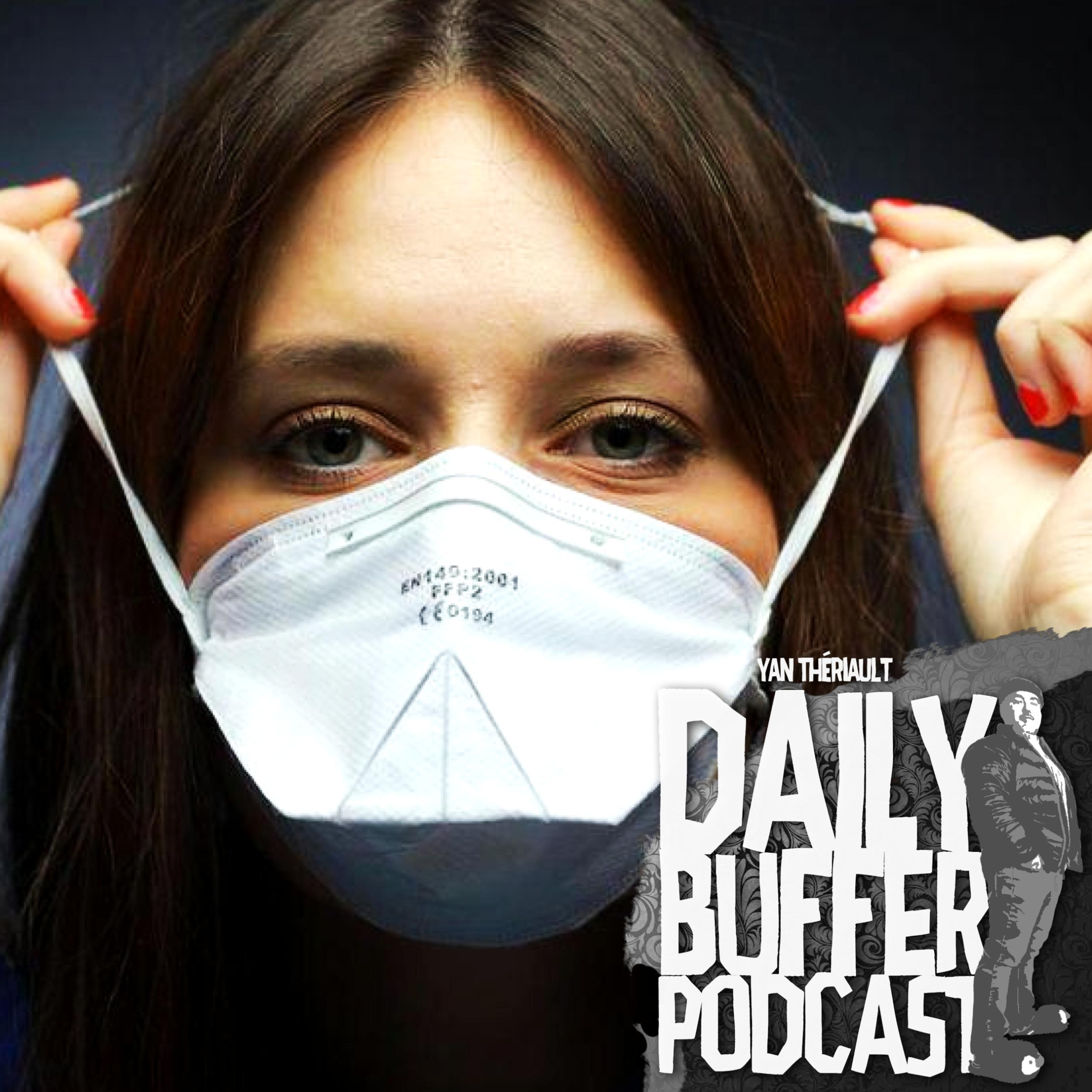 Les masques: Je le sais!! Moi non plus ça me tente pas - Le Daily Buffer Po