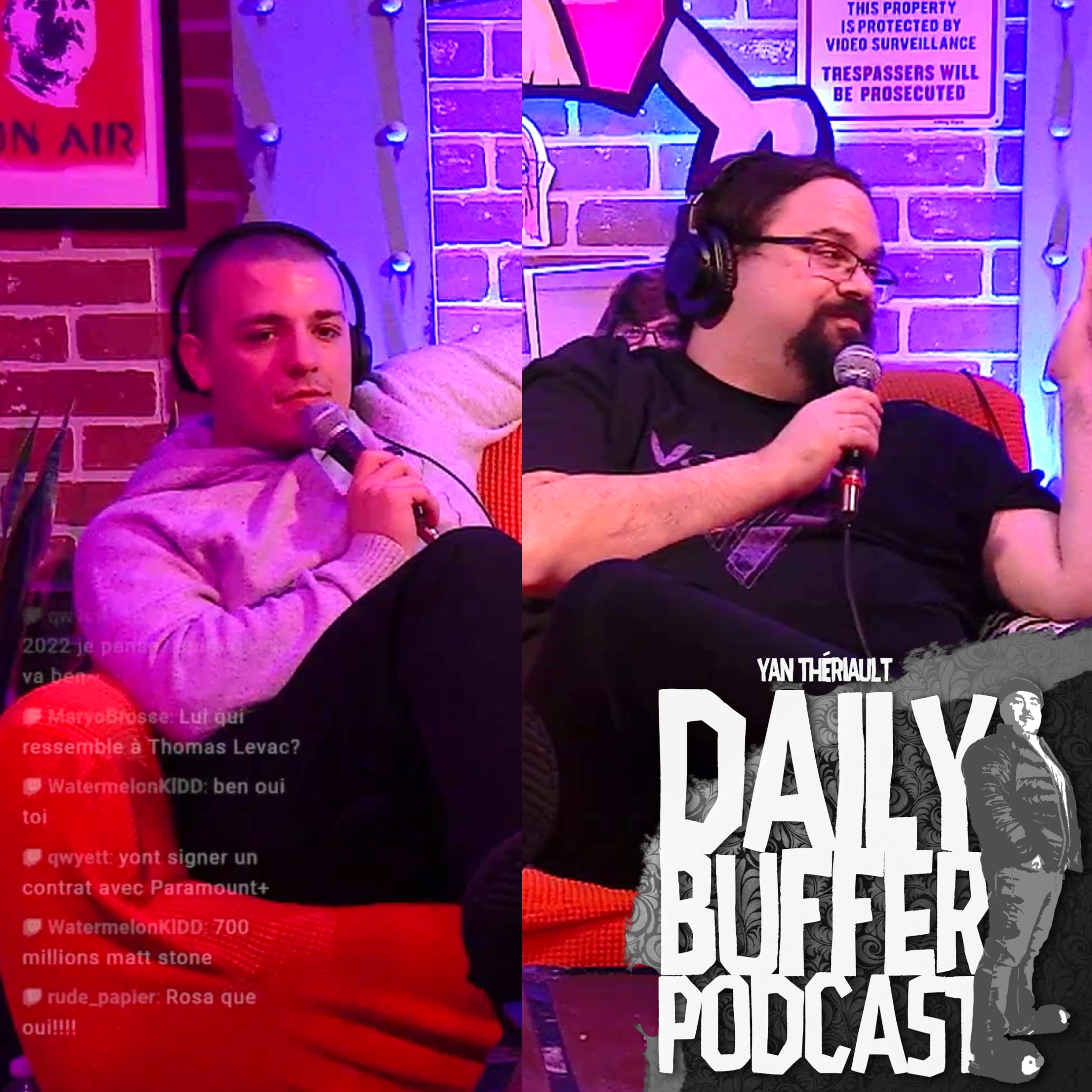 Mardi Coquin avec Will et Faf - Le Daily Buffer l Yan Thériault [21 Février