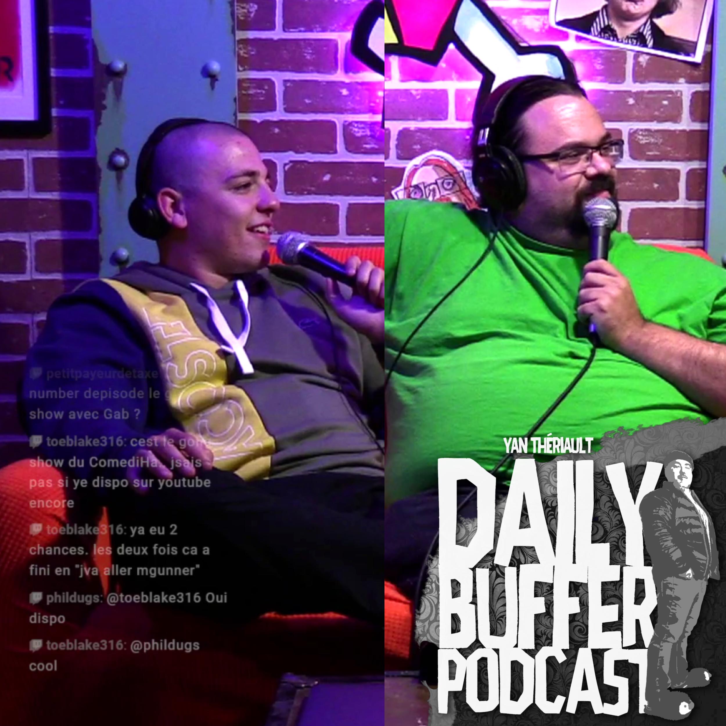 Mardi "taquin" avec Will et Faf - Le Daily Buffer l Yan Thériault [4 Oct]