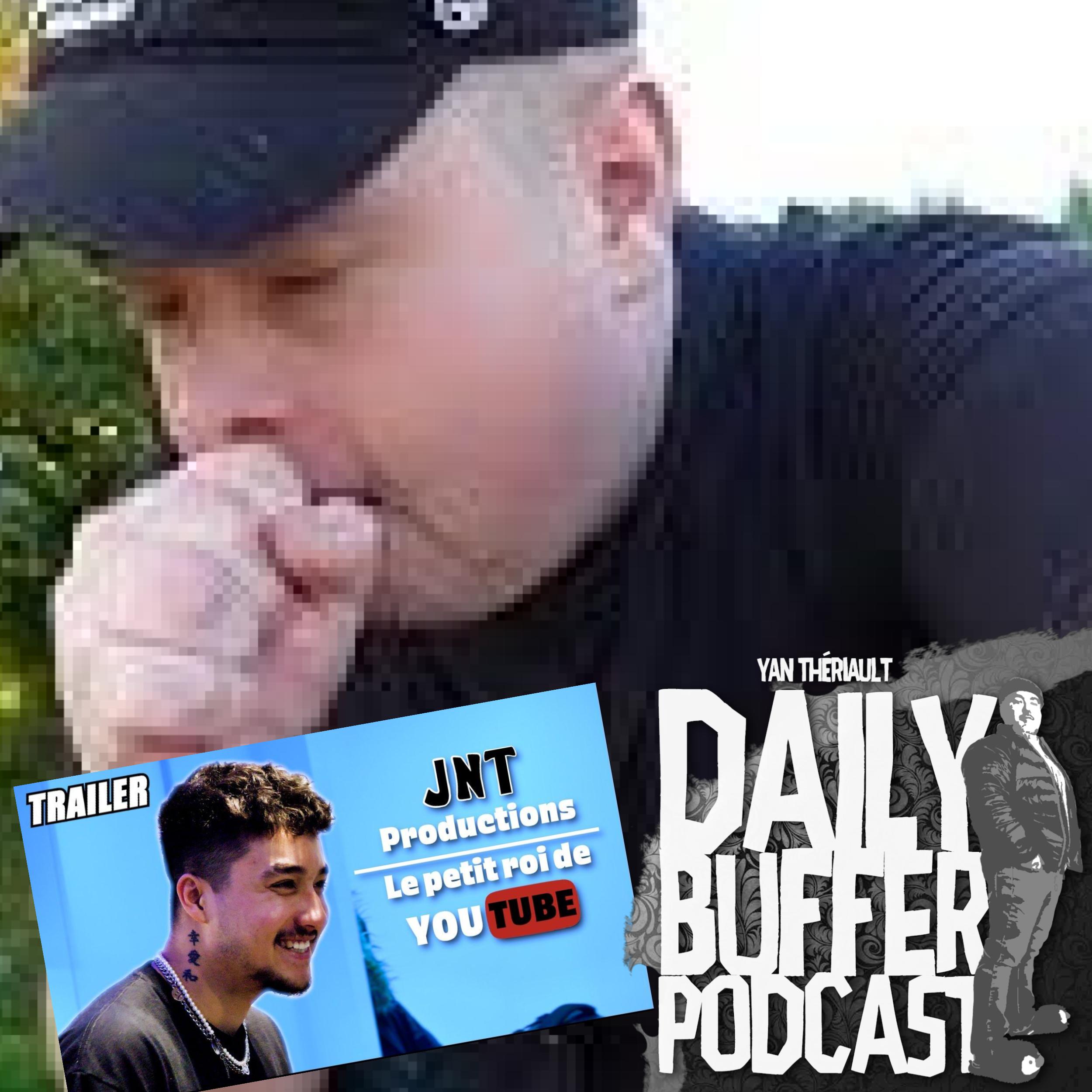 On se prononce sur le documentaire de Léo - Le Daily Buffer l Yan Thériault