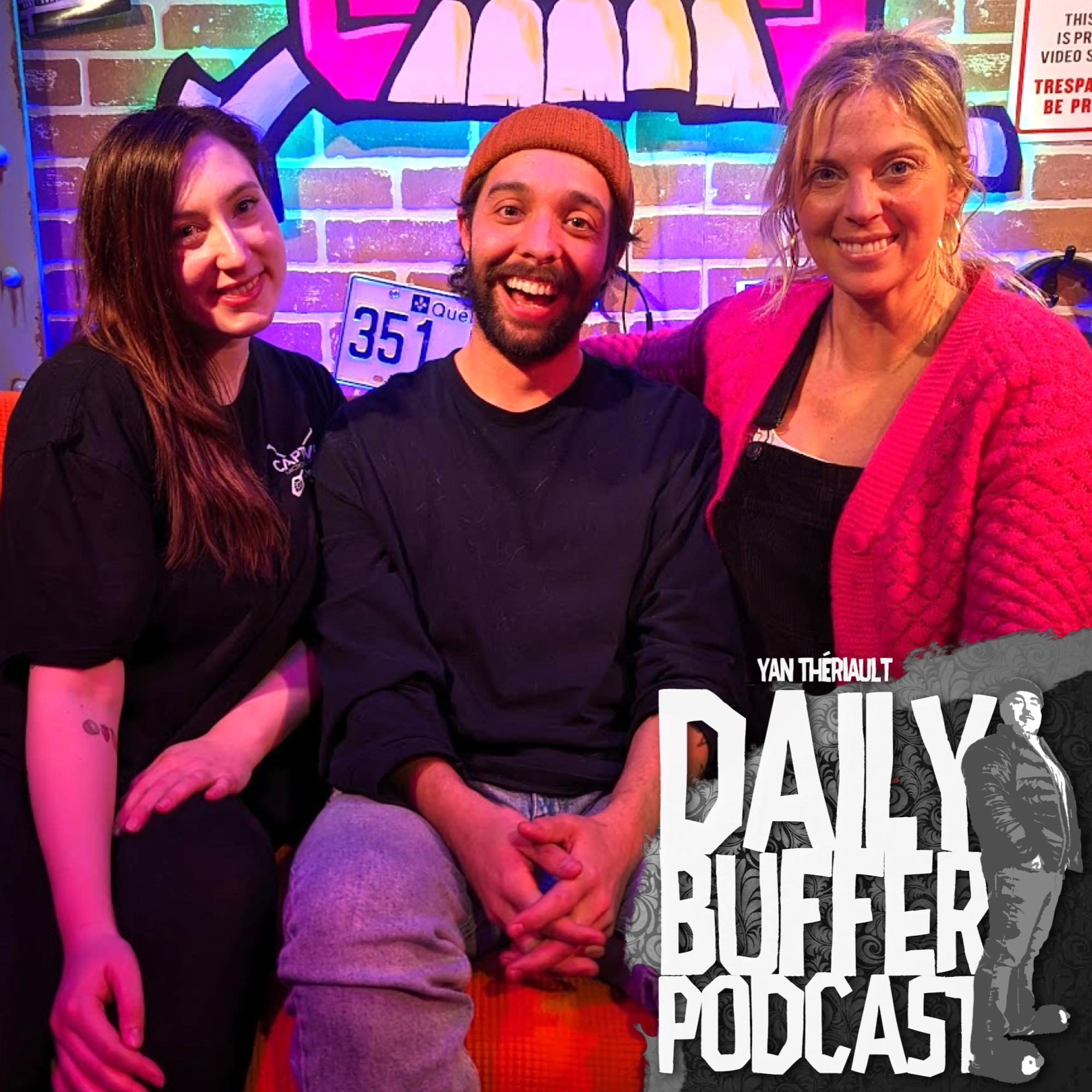 Pascale Marineau, Francis Legendre et Rozealy! - Le Daily Buffer [ENTREVUE]