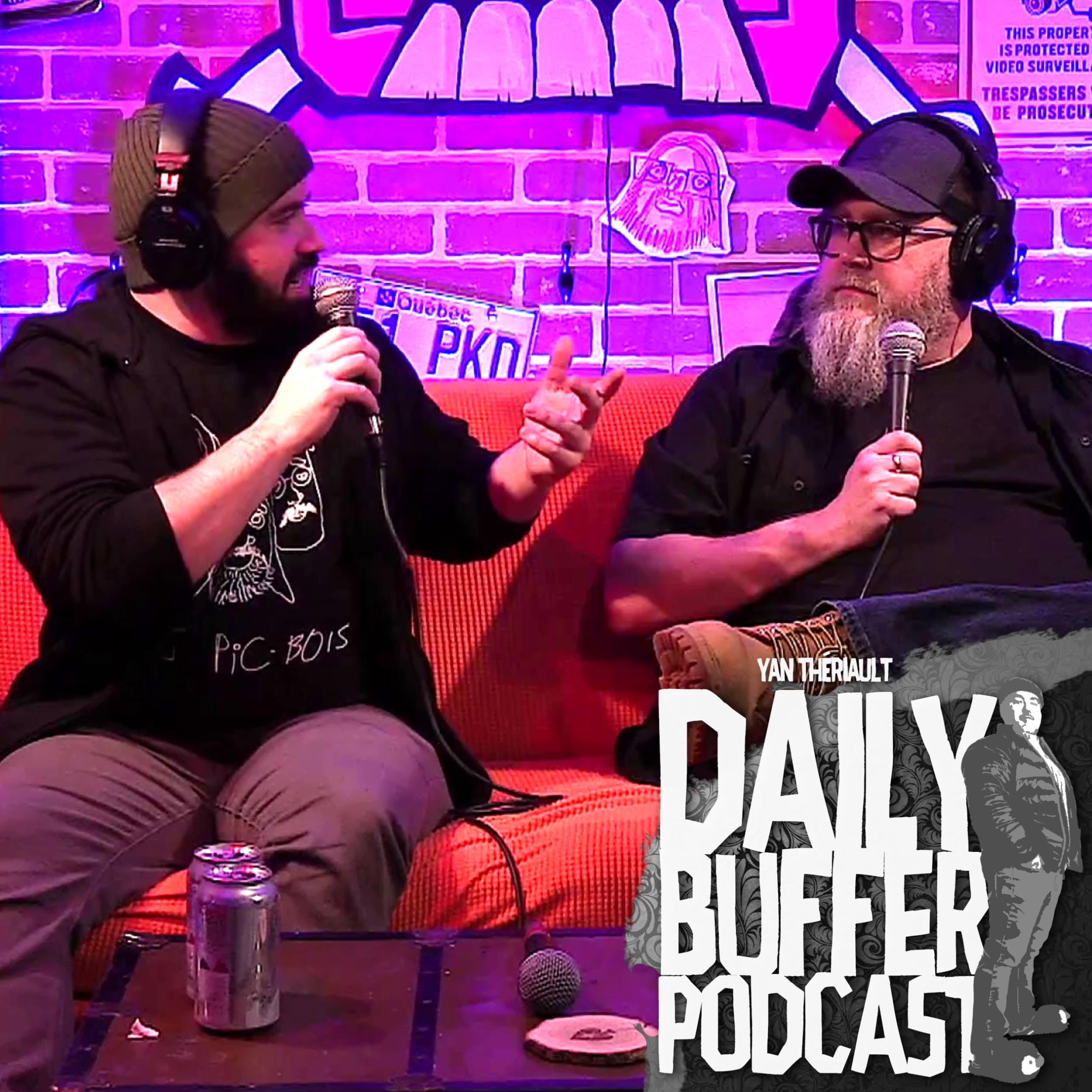 Pat Laperrière et Anthony Hamelin - Le Daily Buffer l Yan Thériault [ENTREV