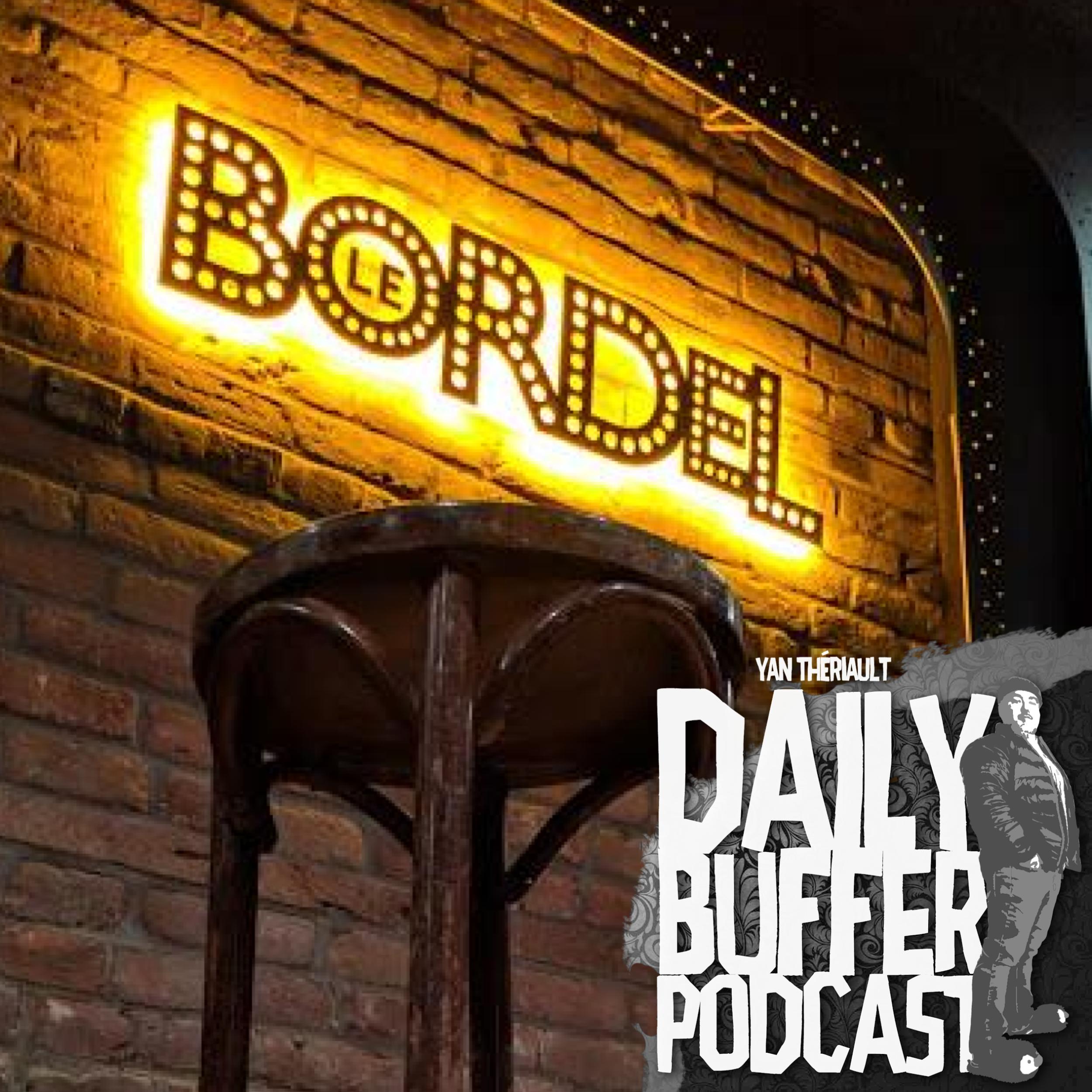 Phillippe Lavallée, Dieu suprème des Open Mikers l Le Daily Buffer Podcast
