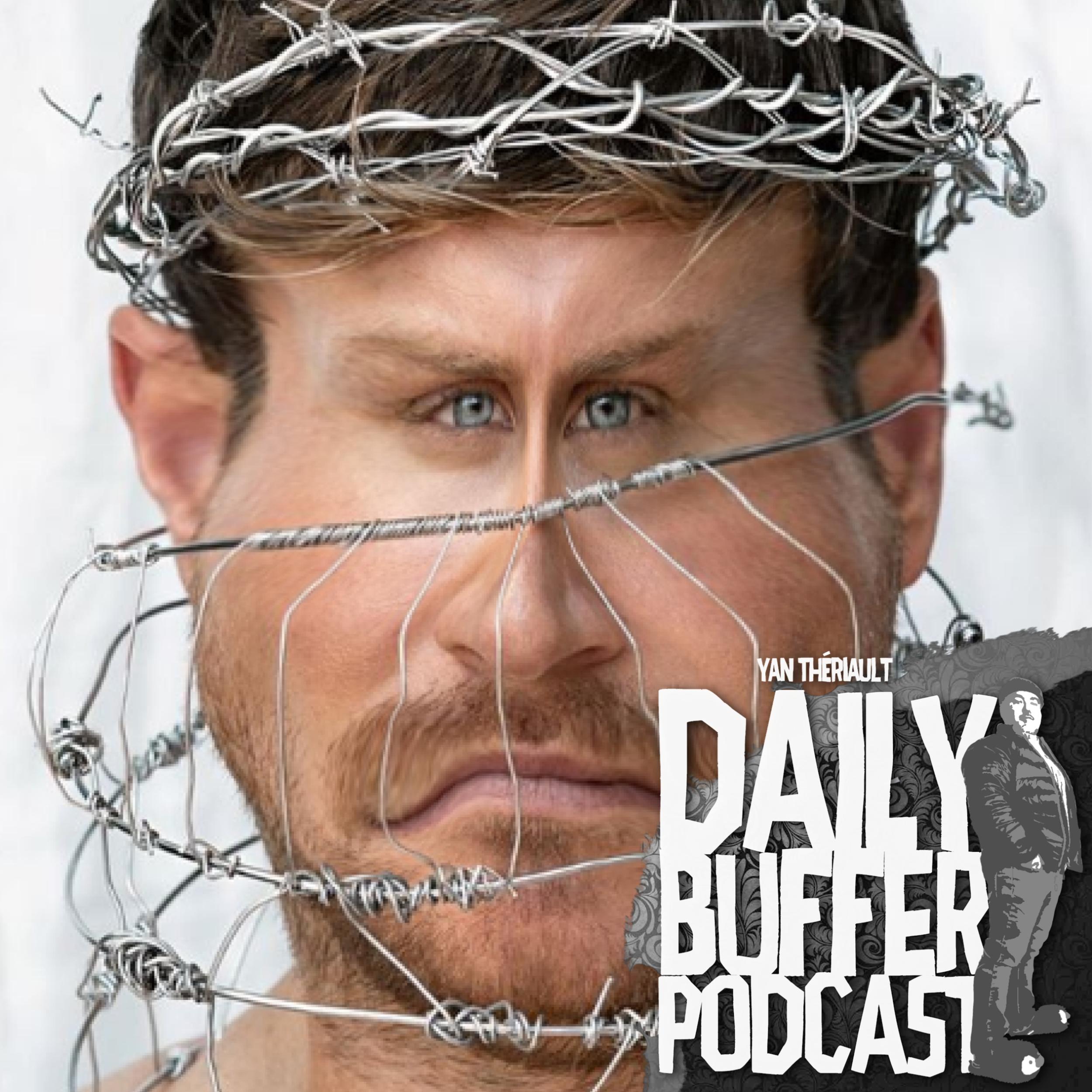 PO Beaudoin sauve le monde - Le Daily Buffer Podcast - 2020 03 27 l Yan Thé