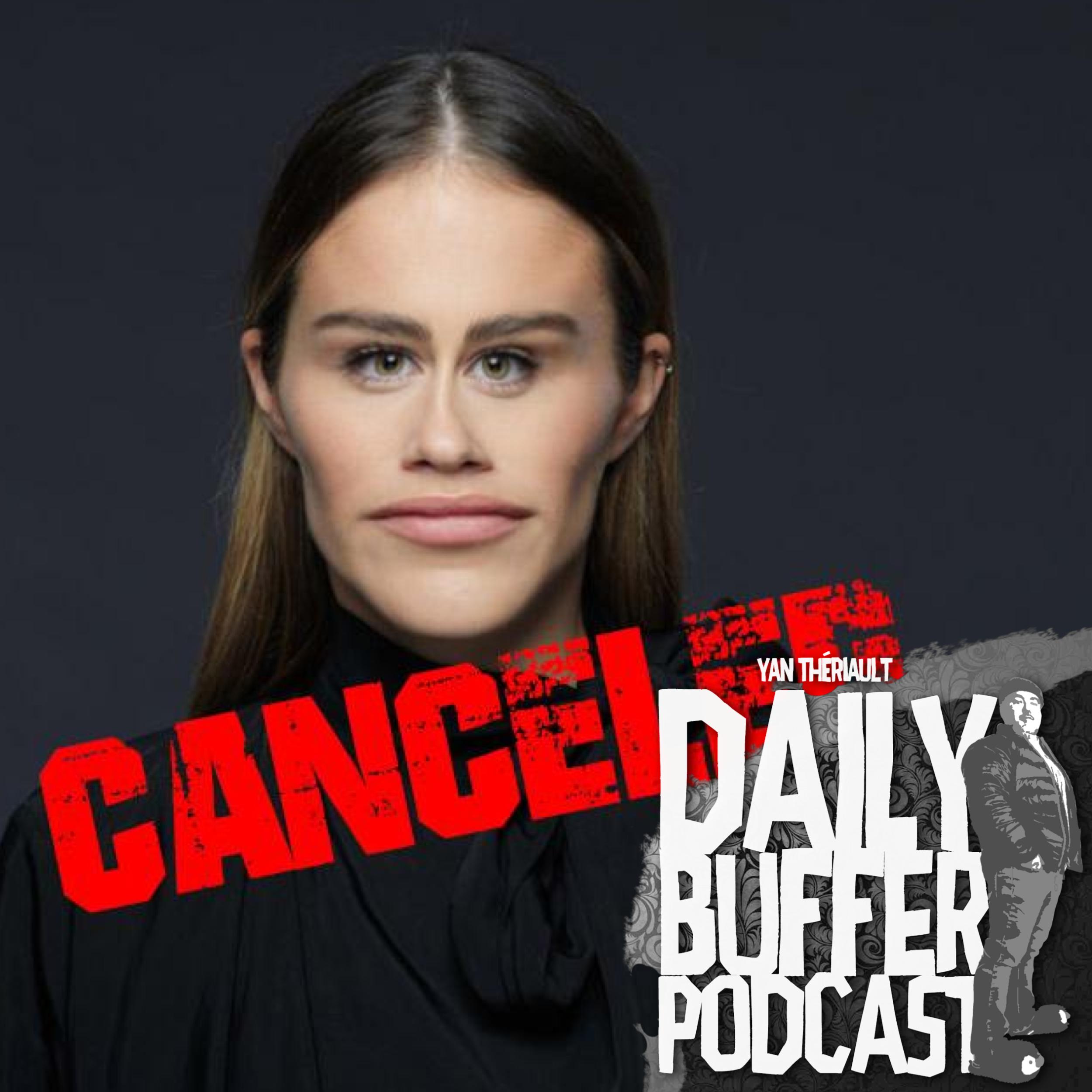 The EPIC Downfall of Maripier Morin - Le Daily Buffer Podcast - 2020 07 10