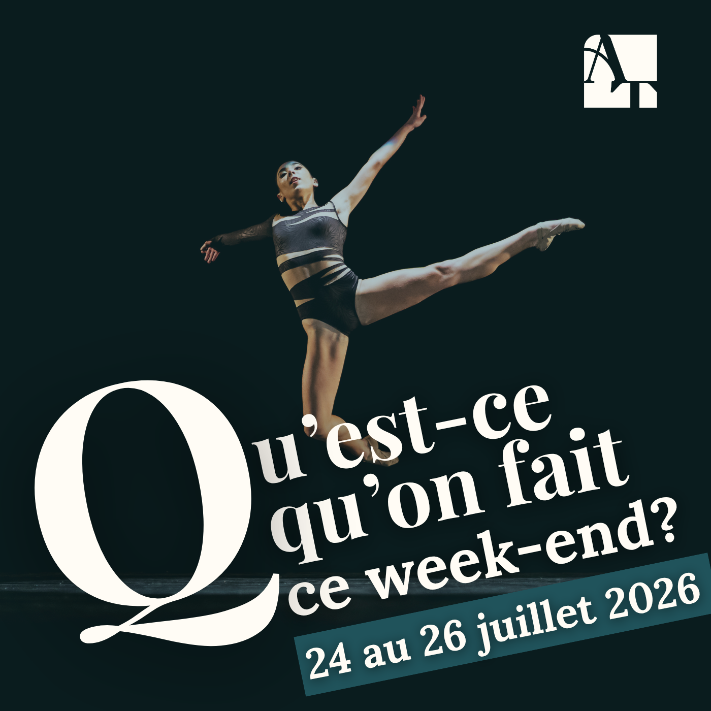 Qu'est-ce qu'on fait ce week-end? | 24 au 26 juillet 2026