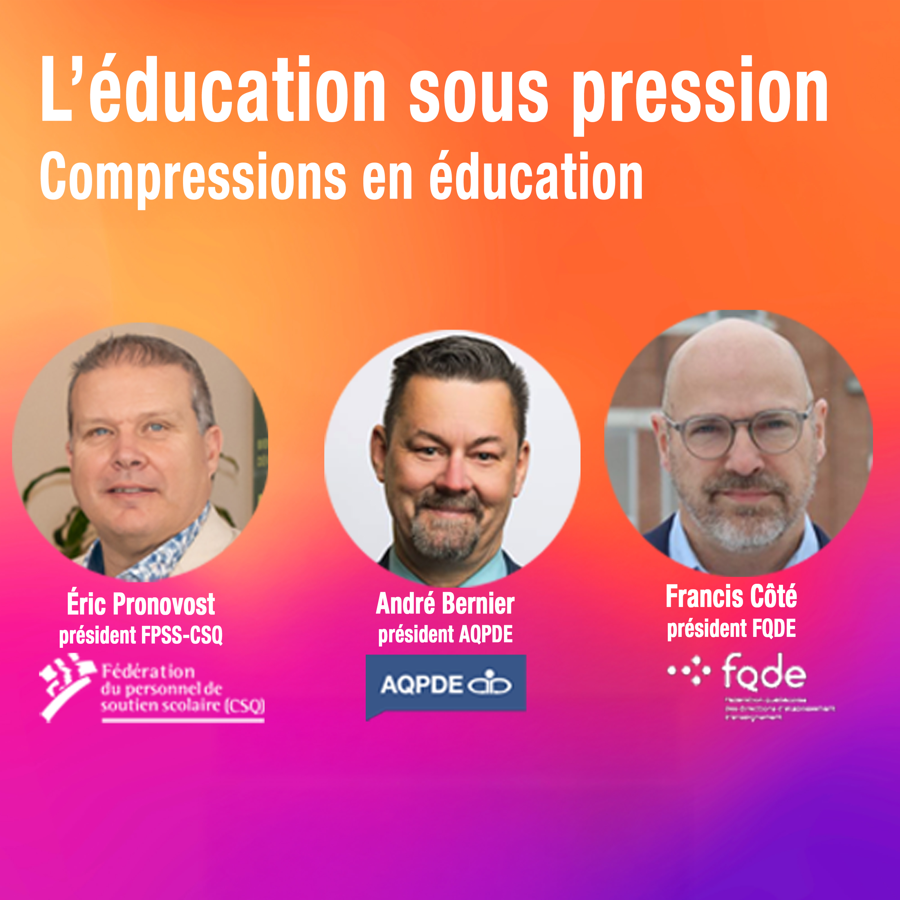 L'éducation sous pression - Compressions en éducation
