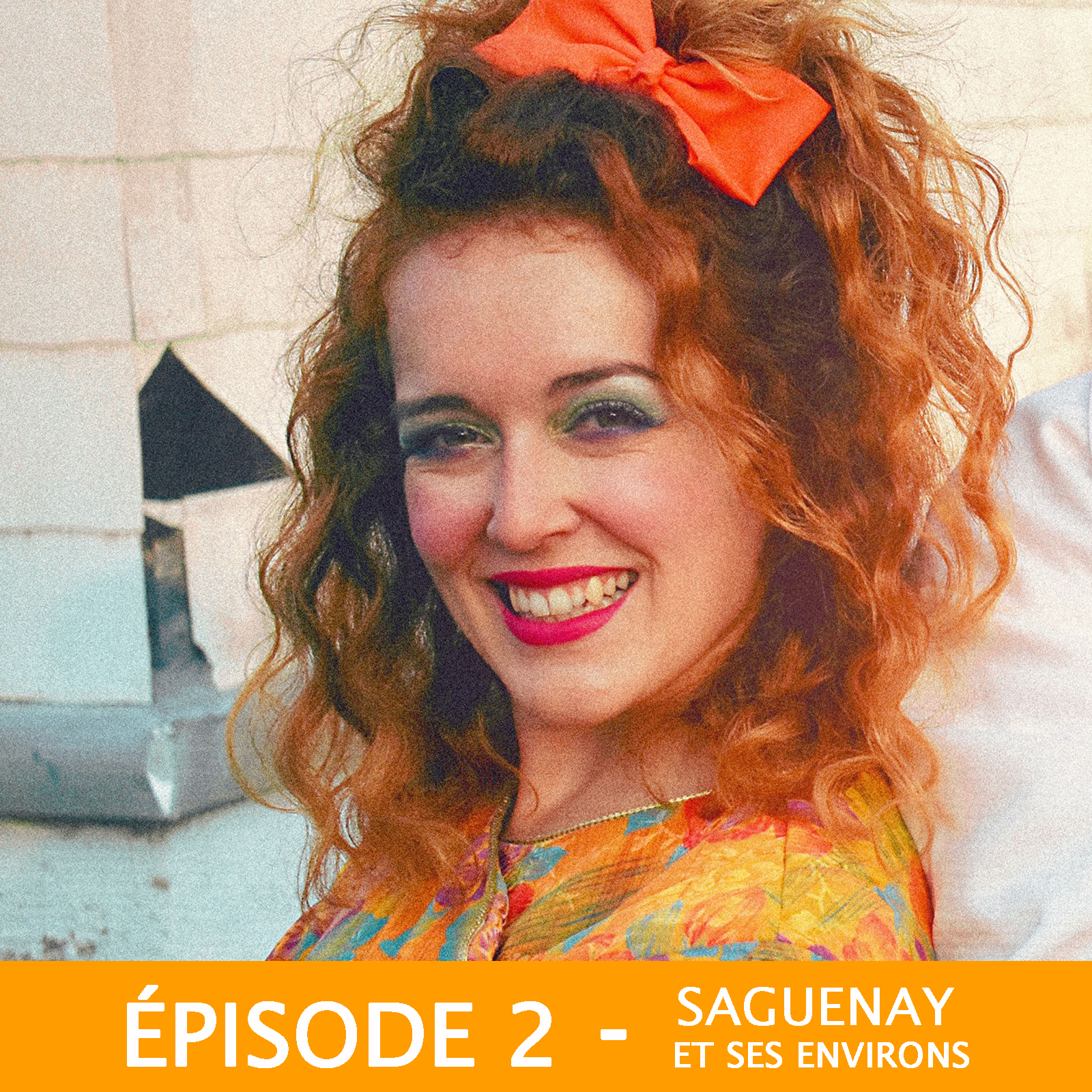 Épisode 2 - Saguenay et ses environs