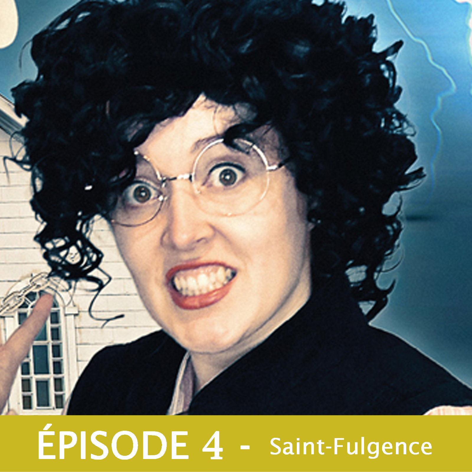 Épisode 4 - Saint-Fulgence