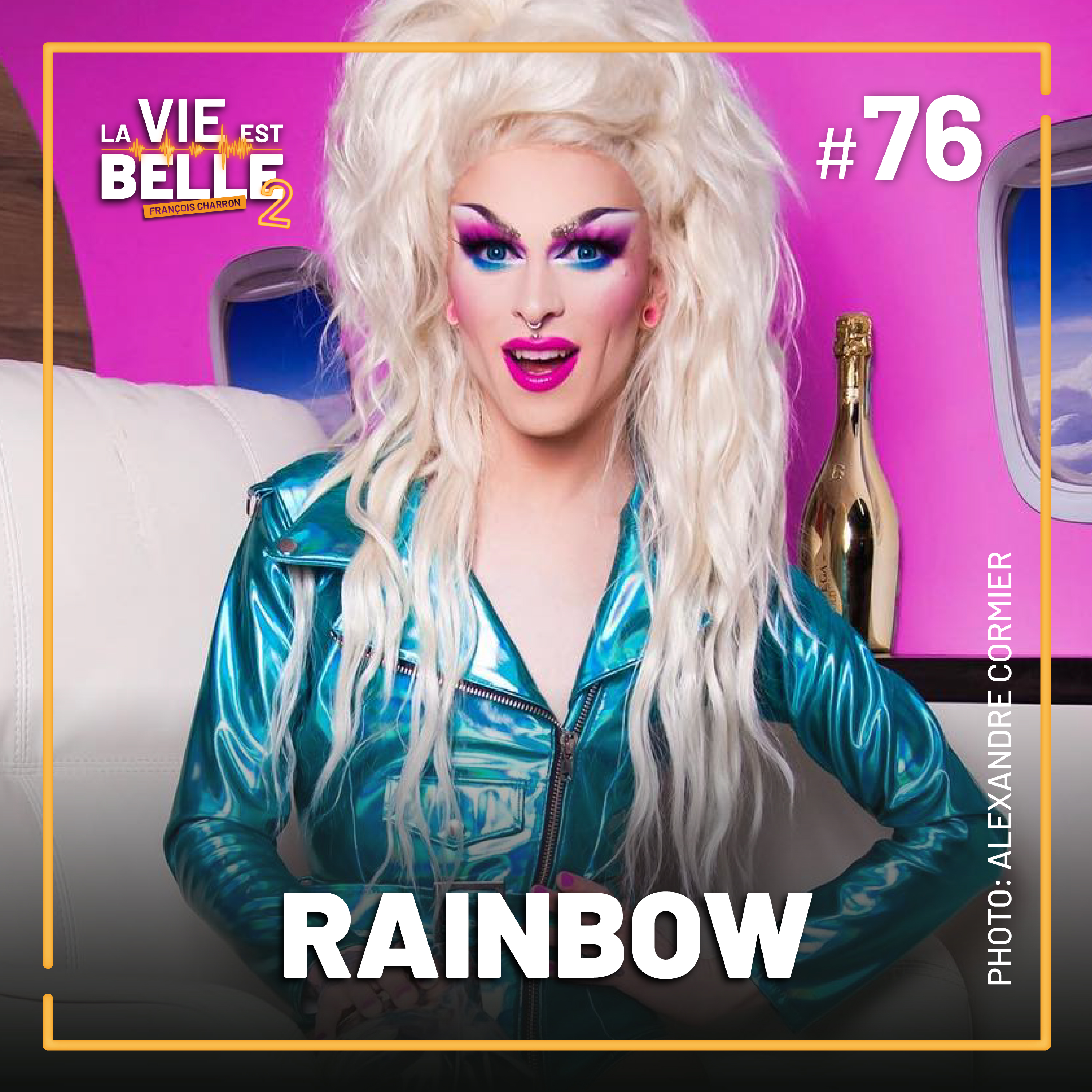 #76 - Rainbow - La vie est belle