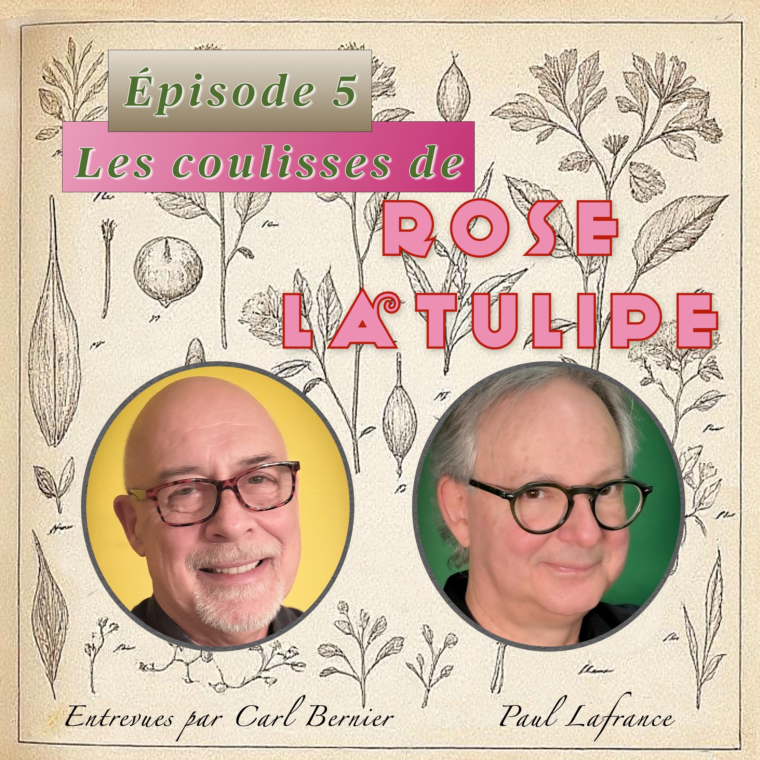 Épisode 5: Les coulisses